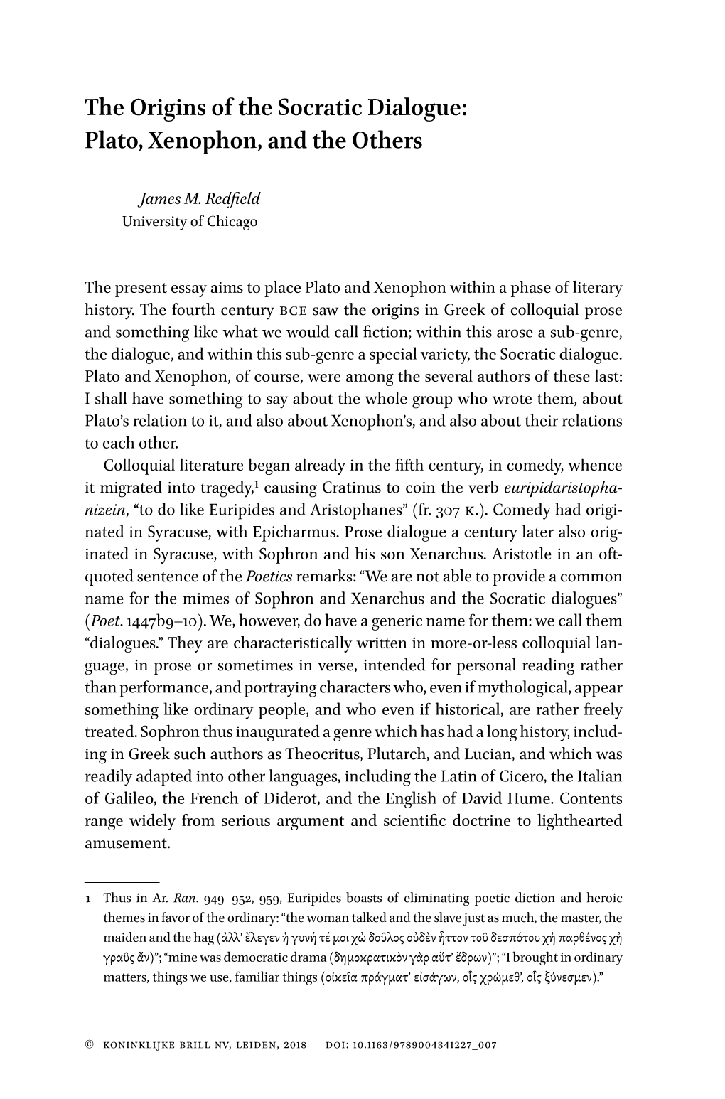 The Origins of the Socratic Dialogue: Plato, Xenophon, and the Others