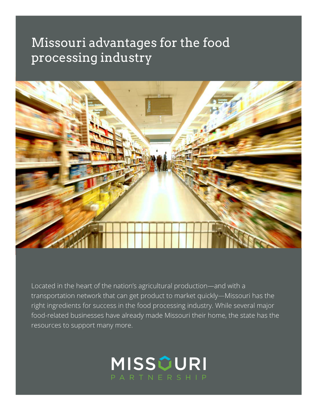 Missouri Advantages for the Food Processing Industry