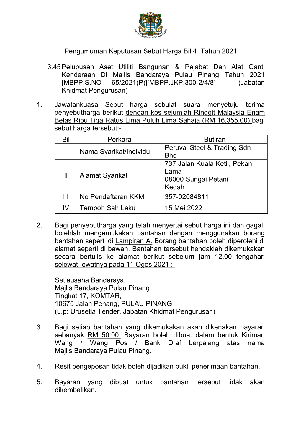 Pengumuman Keputusan Sebutharga