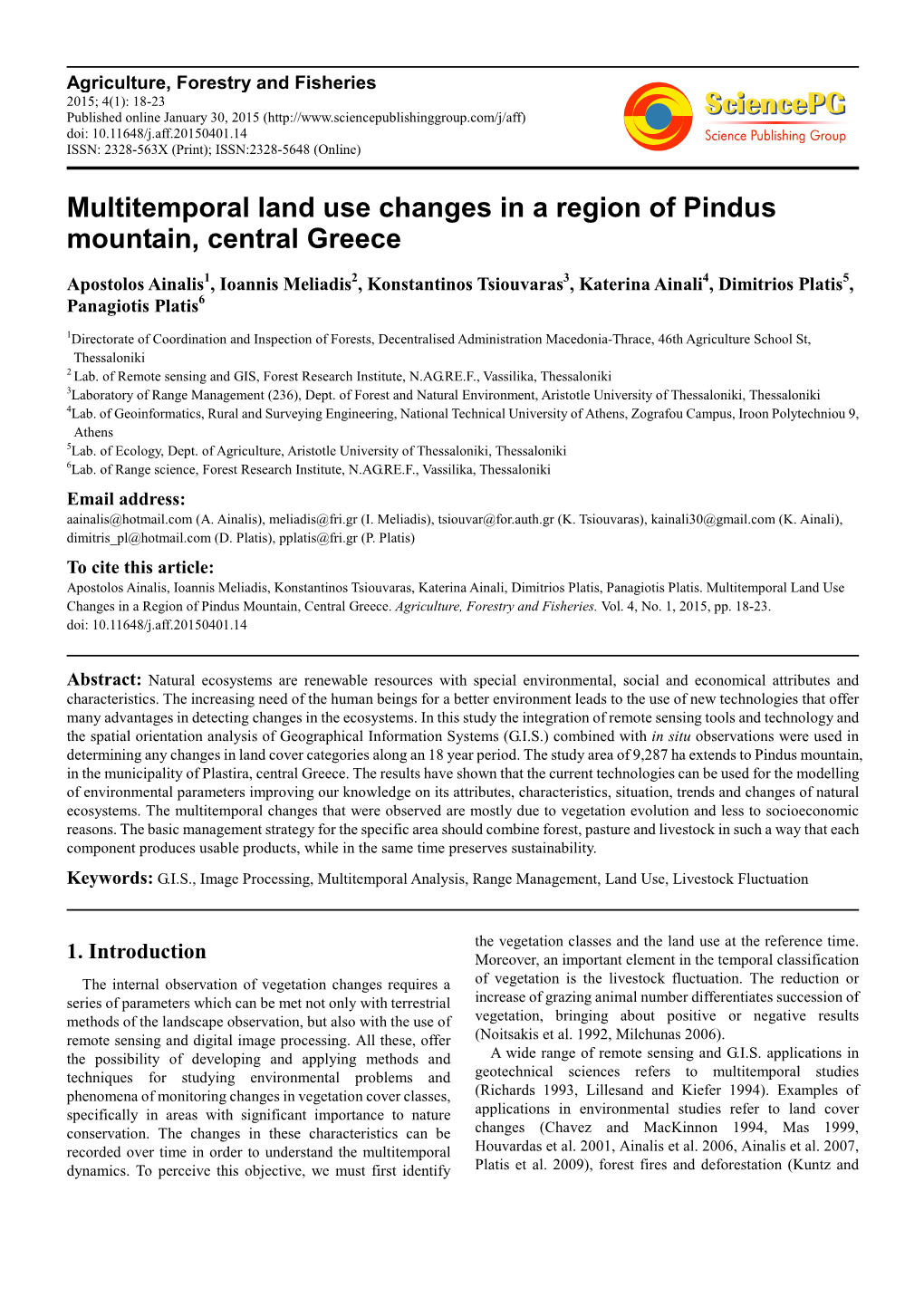 Multitemporal Land Use Changes in a Region of Pindus Mountain, Central Greece