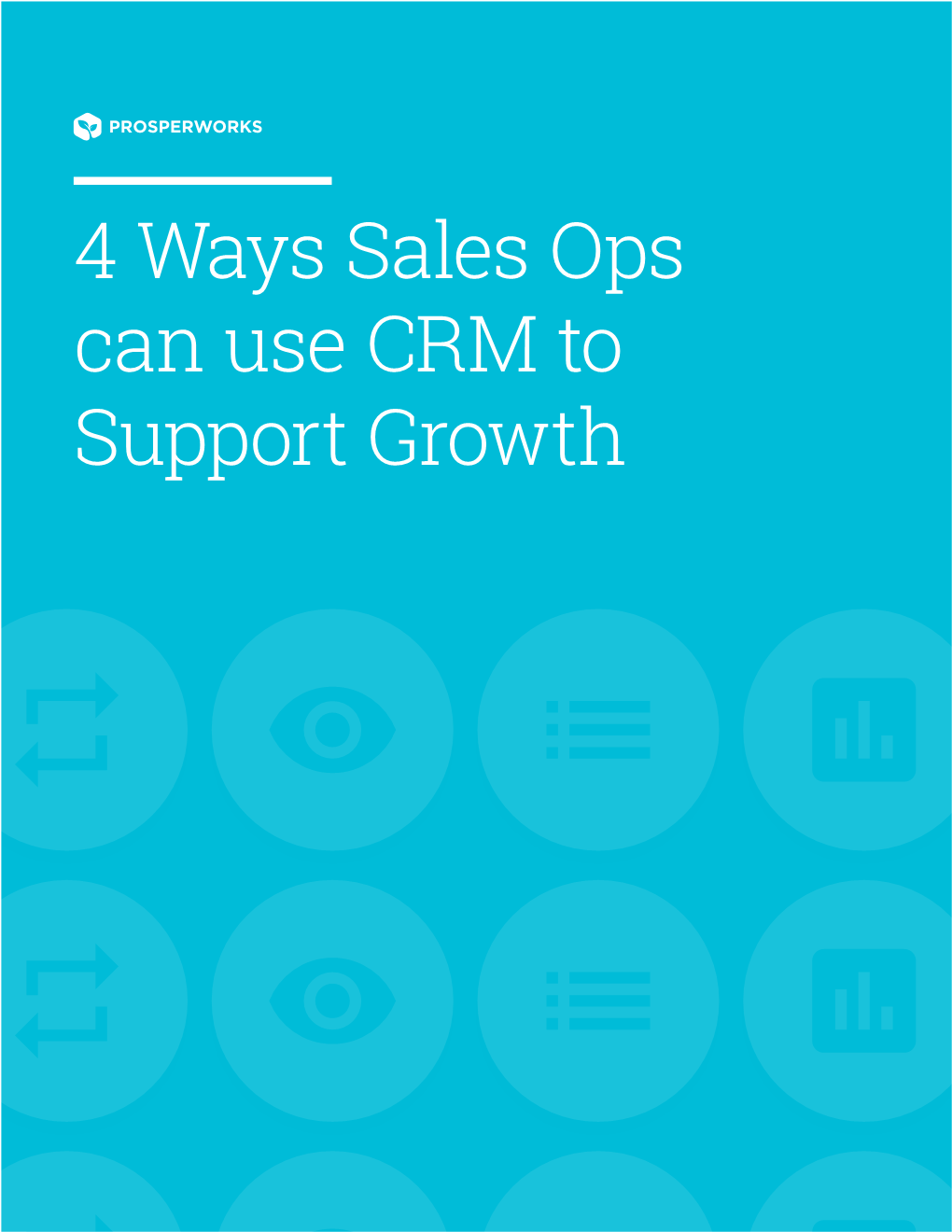 4 Ways Sales Ops Can Use CRM to Support Growth