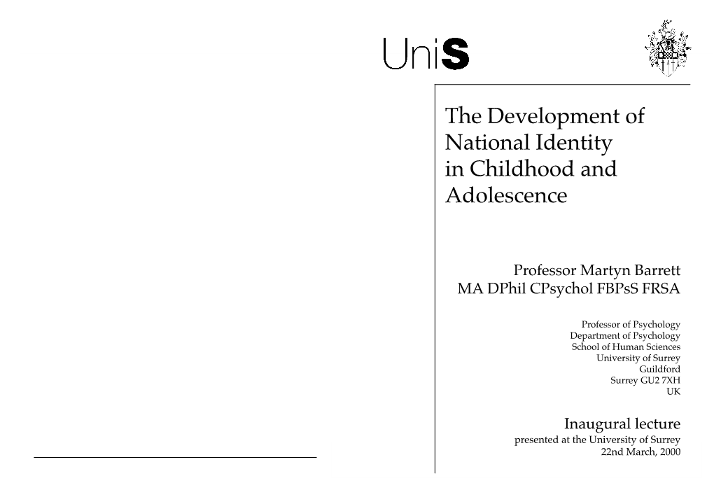 The Development of National Identity in Childhood and Adolescence Martyn Barrett