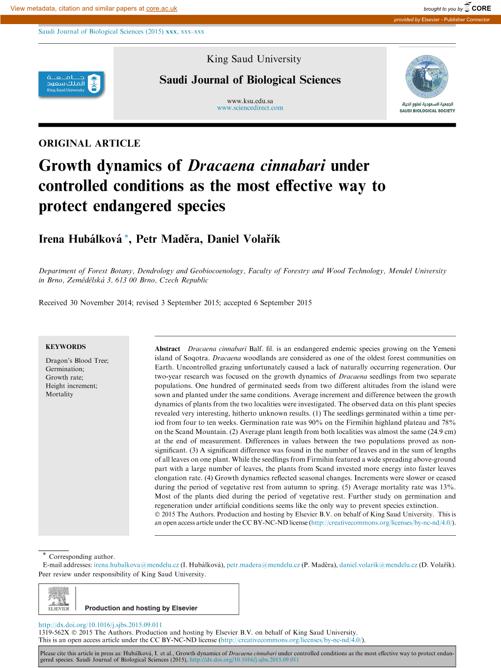 Growth Dynamics of Dracaena Cinnabari Under Controlled Conditions As the Most Eﬀective Way to Protect Endangered Species