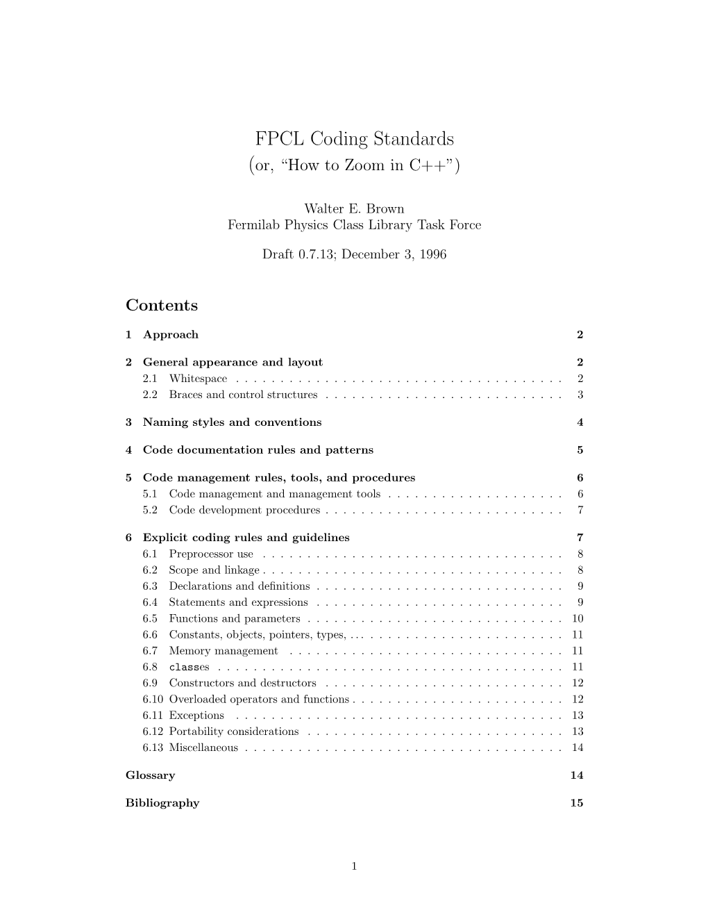 FPCL Coding Standards (Or, “How to Zoom in C++”)