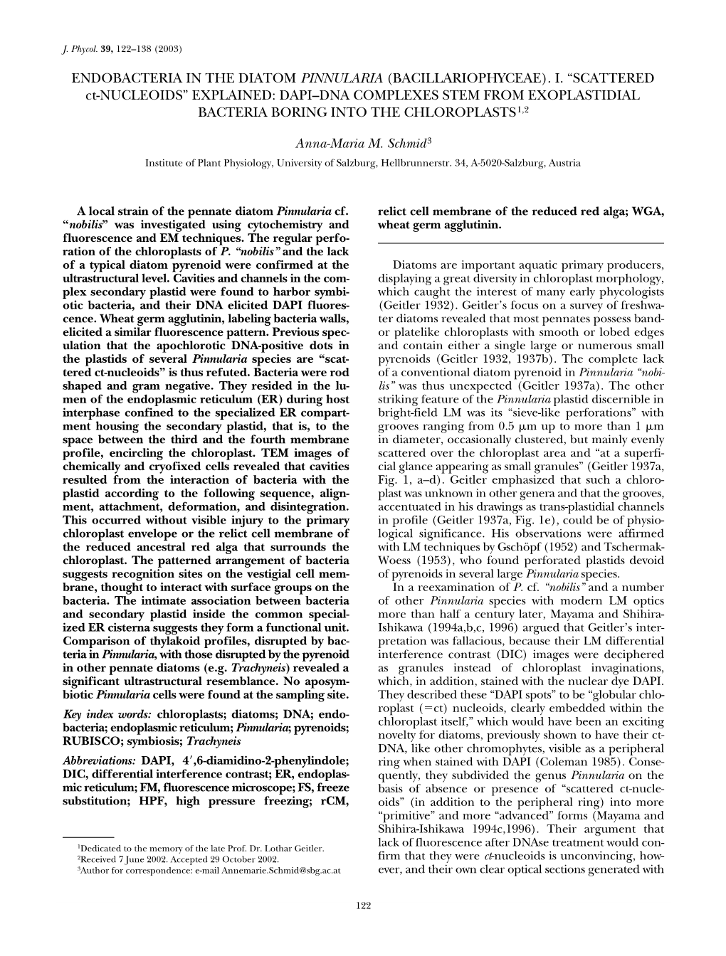 Endobacteria in the Diatom Pinnularia (Bacillariophyceae)