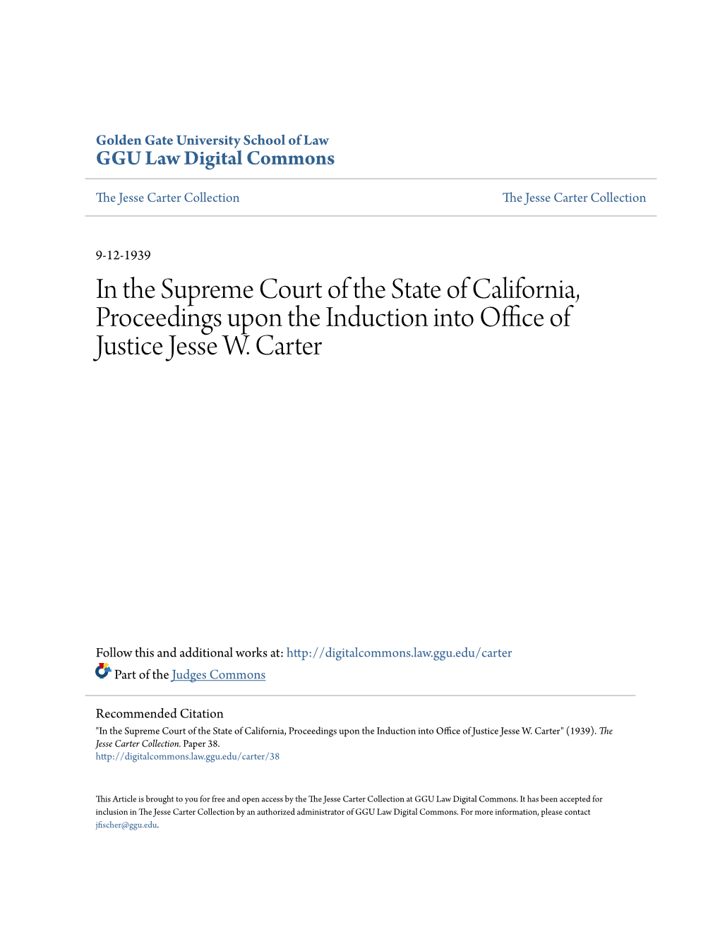 In the Supreme Court of the State of California, Proceedings Upon the Induction Into Office of Justice Jesse W