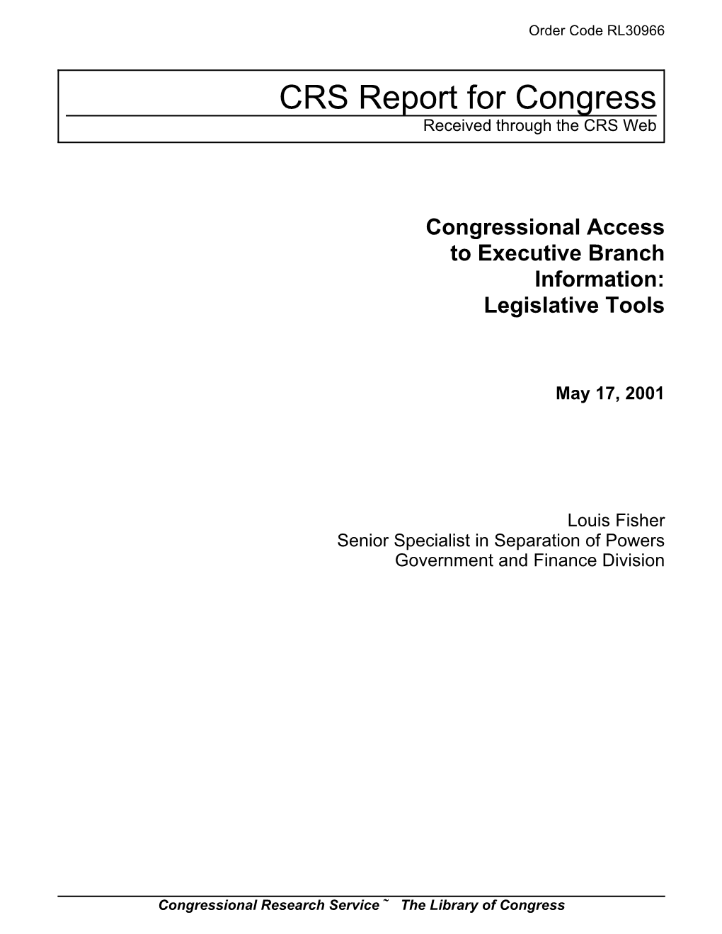 Congressional Access to Executive Branch Information: Legislative Tools