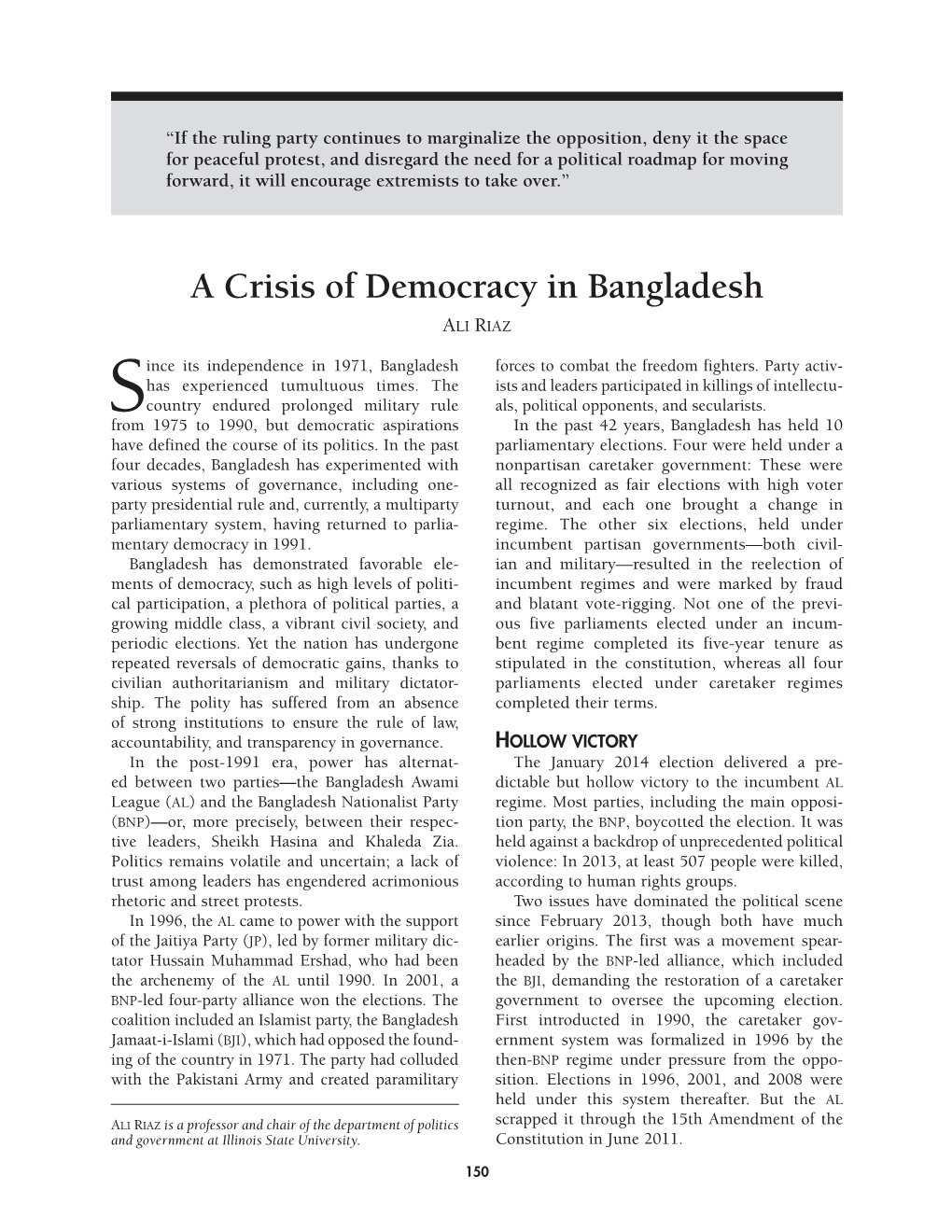 A Crisis of Democracy in Bangladesh ALI RIAZ