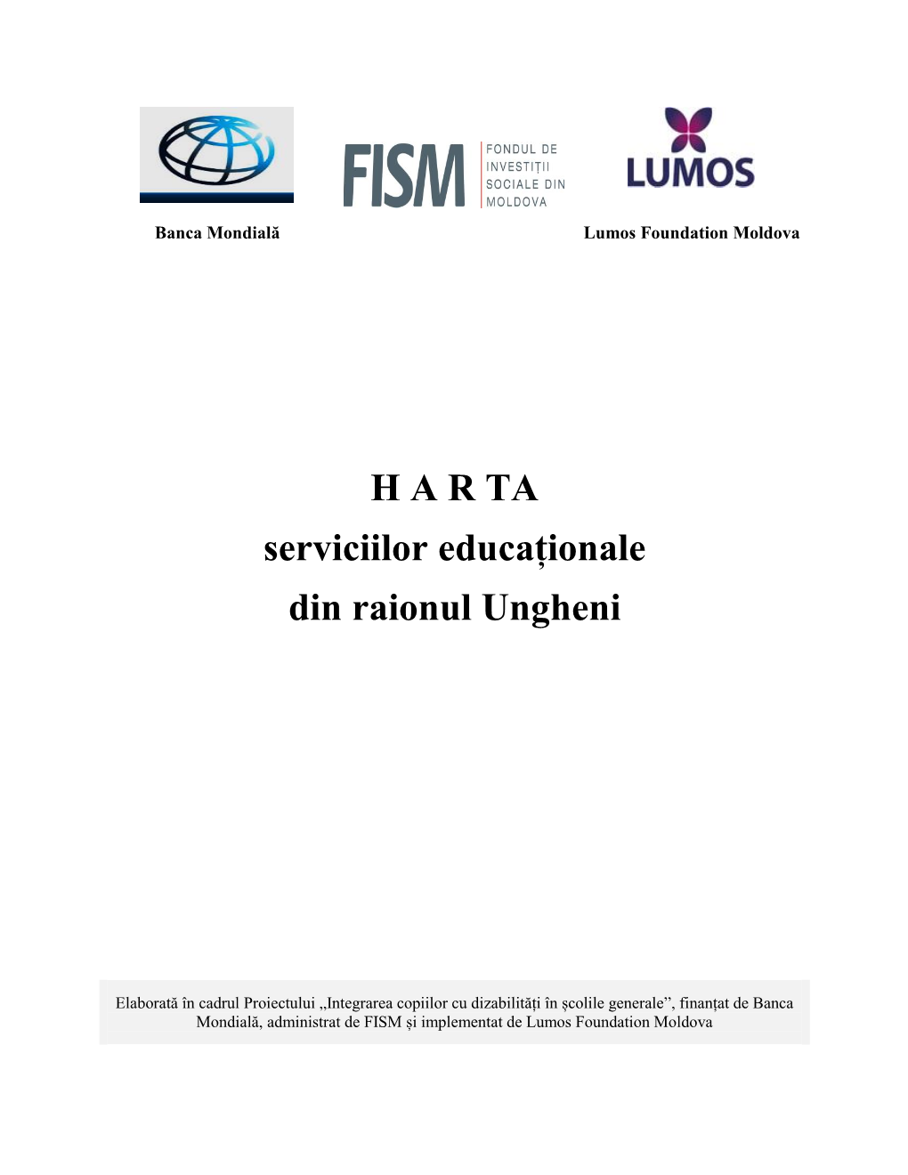 H a R TA Serviciilor Educaționale Din Raionul Ungheni