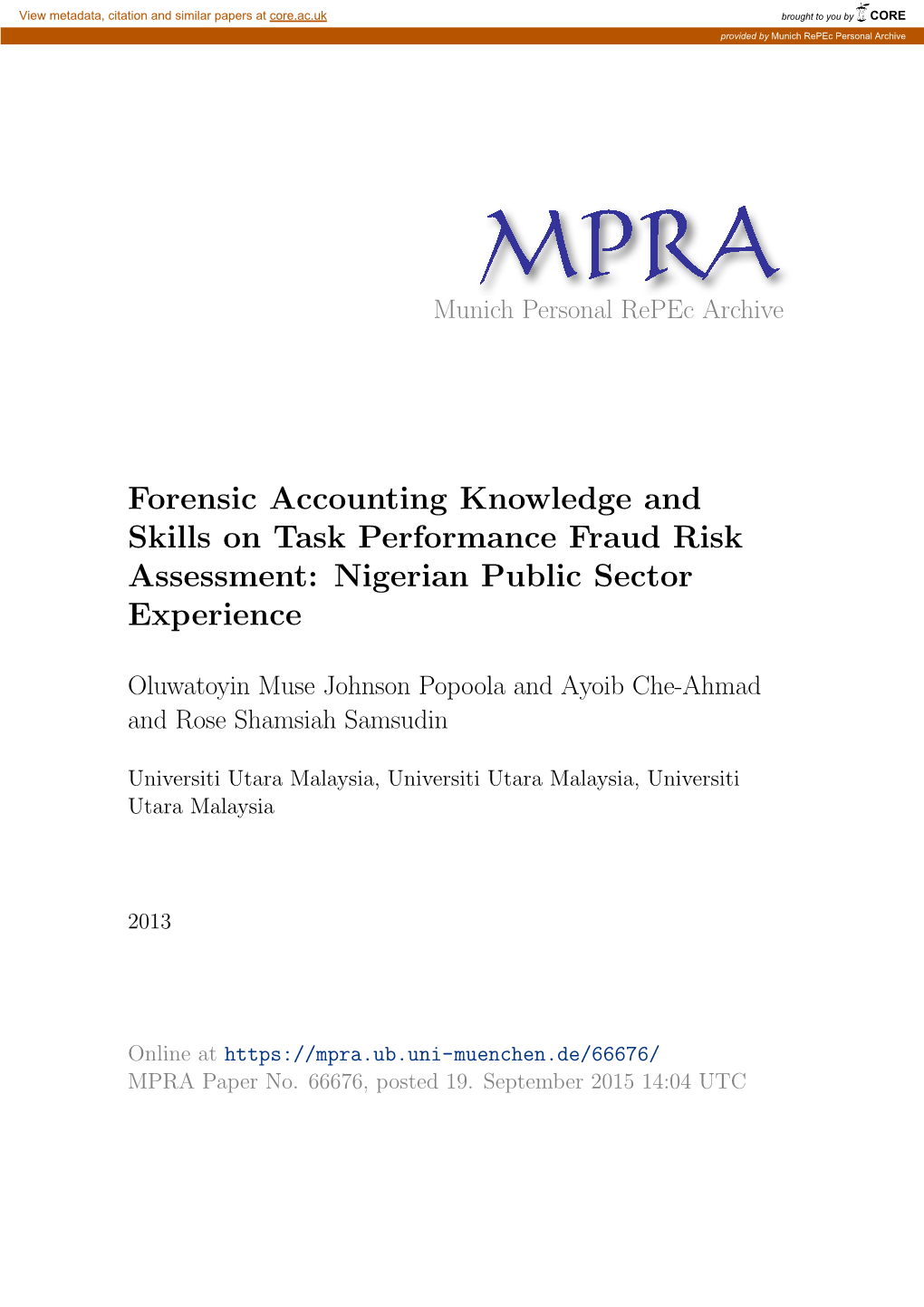 Forensic Accounting Knowledge and Skills on Task Performance Fraud Risk Assessment: Nigerian Public Sector Experience