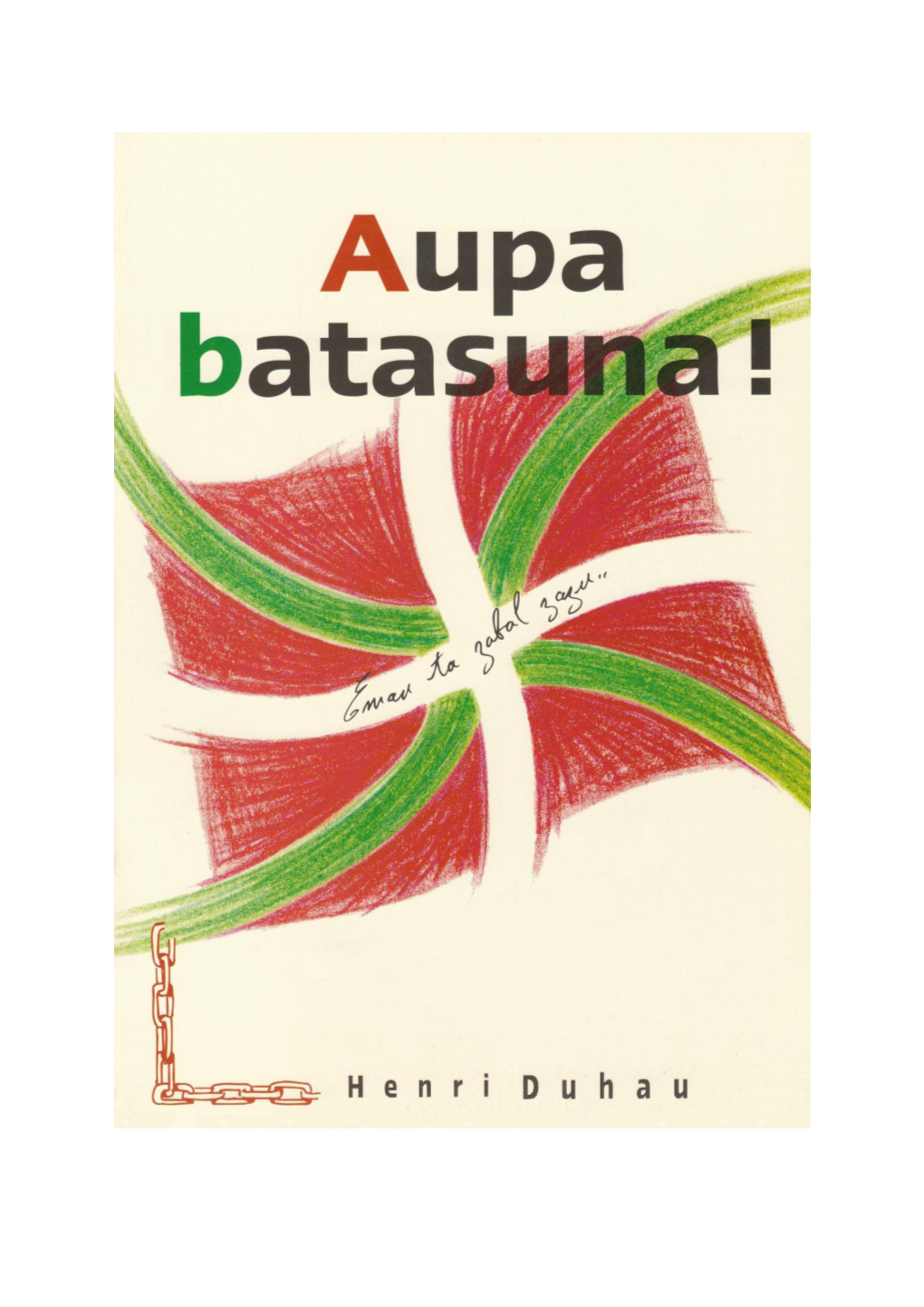 Aupa Batasuna!