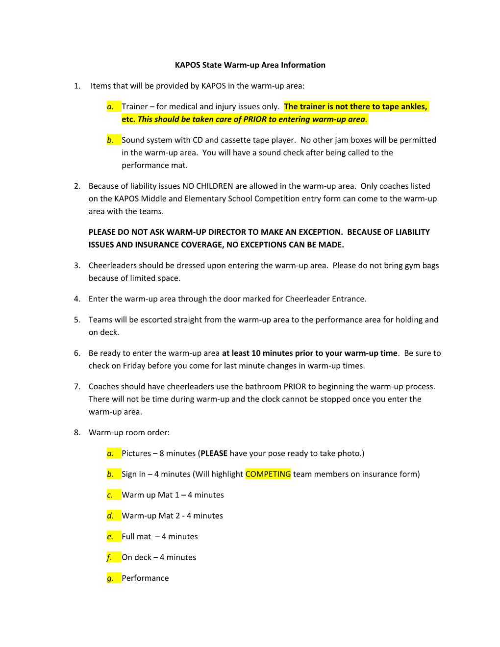 KAPOS State Warm-Up Area Information