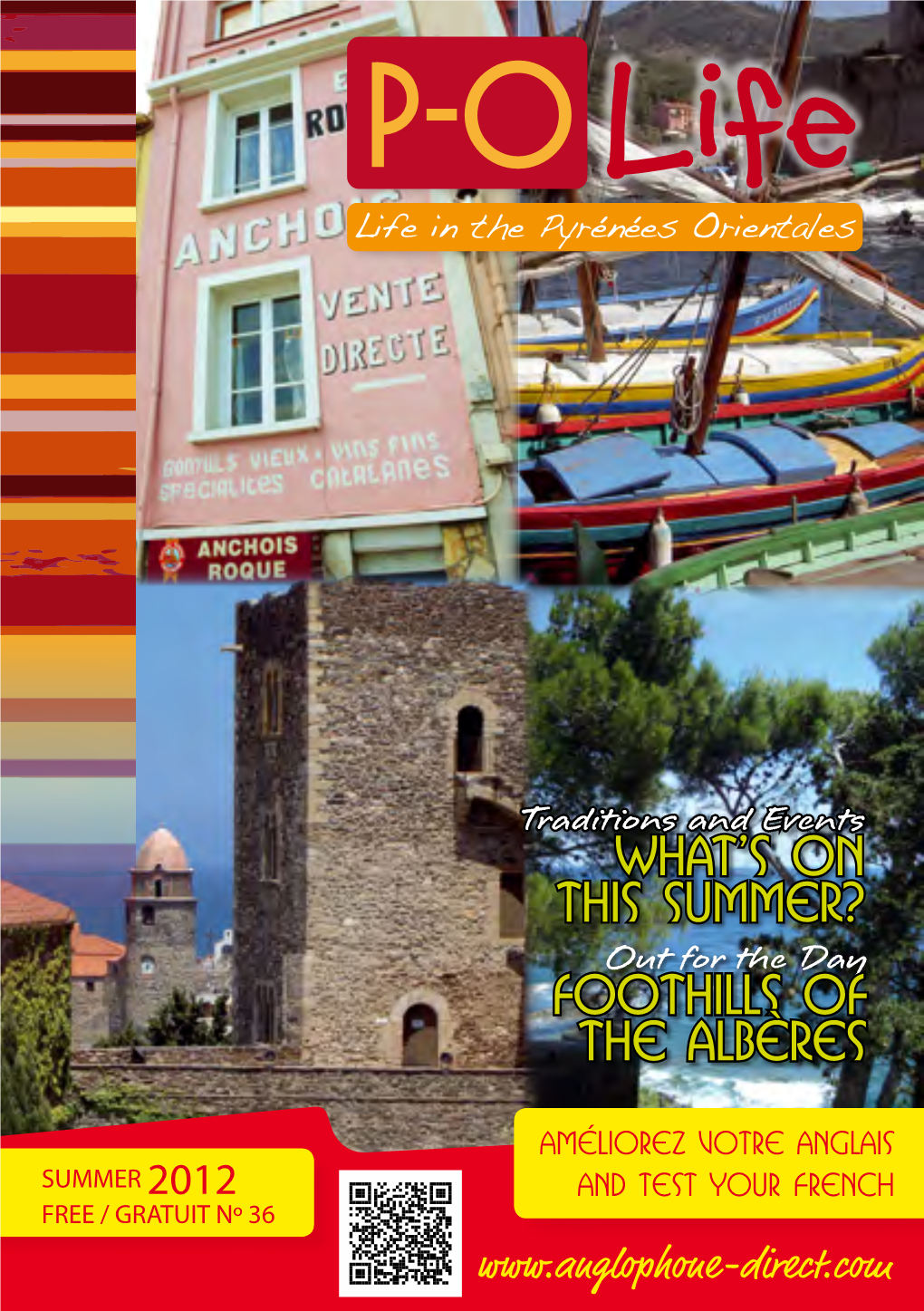 Foothills of the Albères What's on This Summer?
