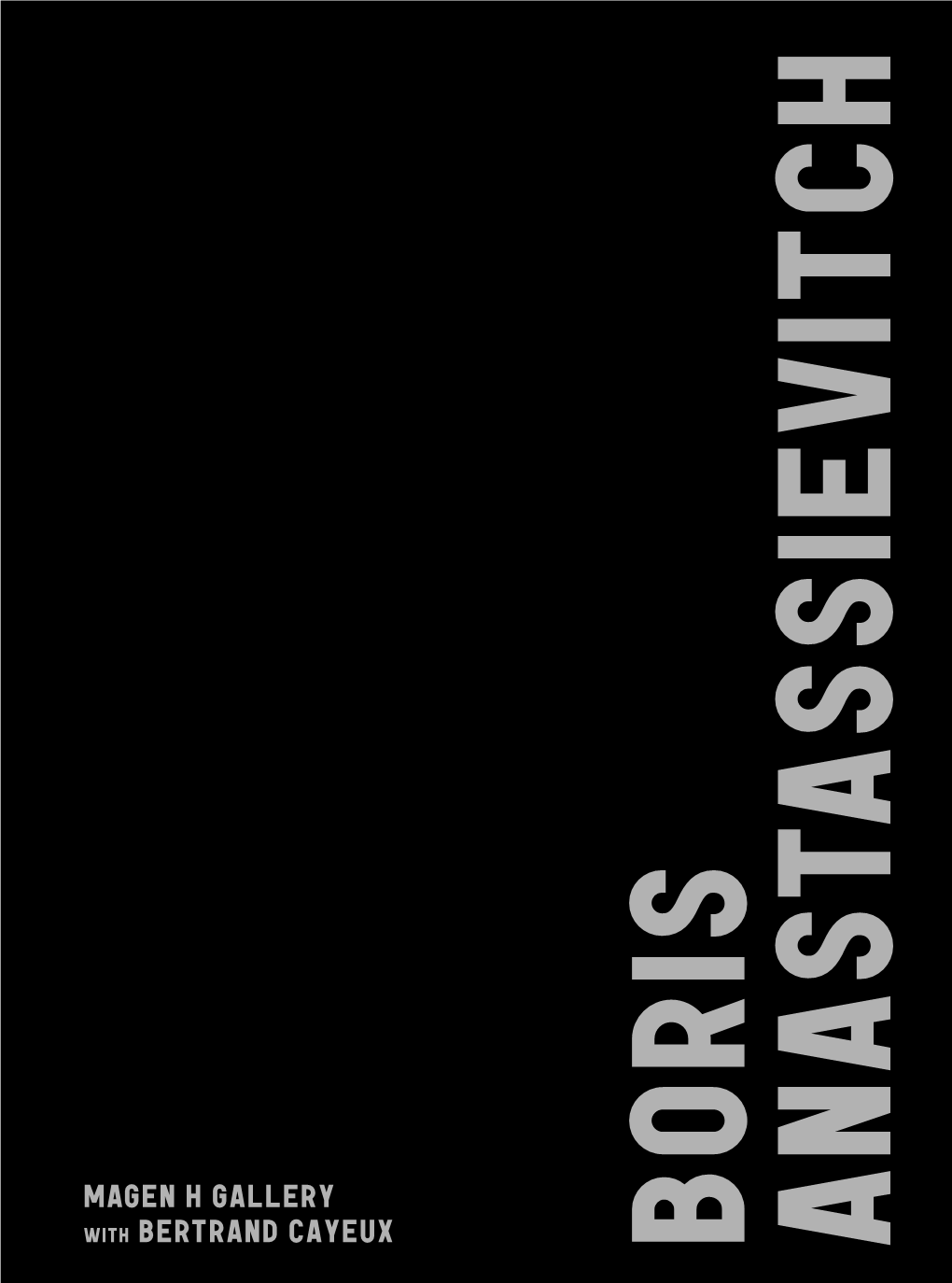 BORIS ANASTASSIEVITCH FOREWORD AVANT-PROPOS Hugues Magen