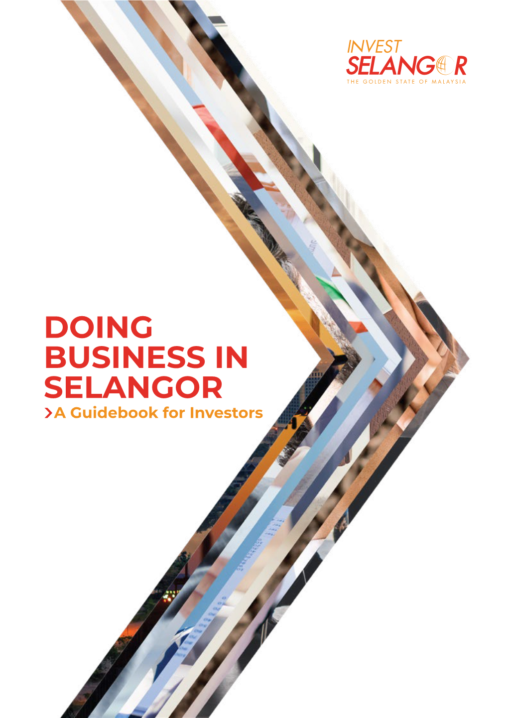 DOING BUSINESS in SELANGOR a Guidebook for Investors