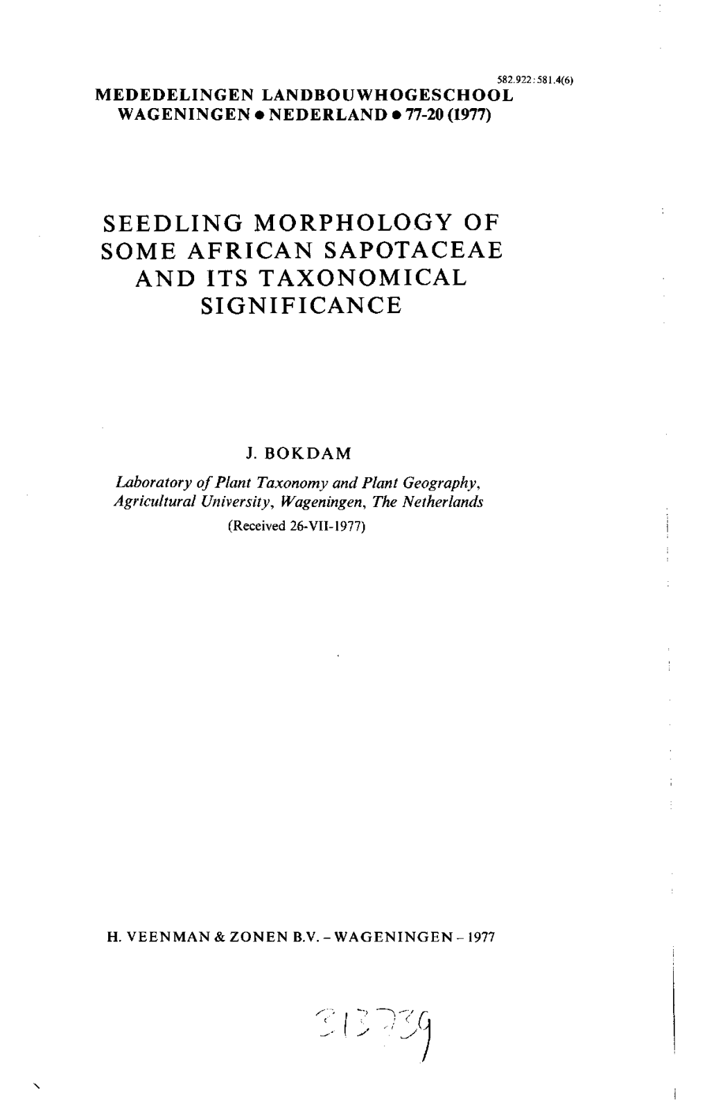 Seedling Morphology of Some African Sapotaceae and Its Taxonomical Significance