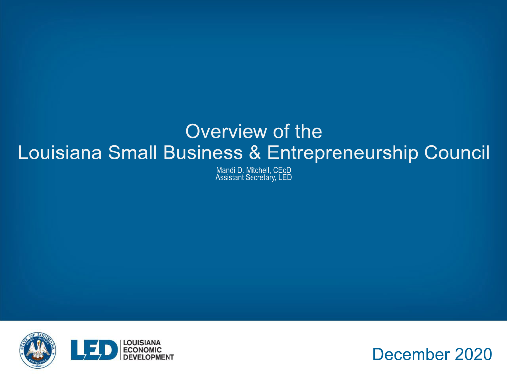 Overview of the Louisiana Small Business & Entrepreneurship Council