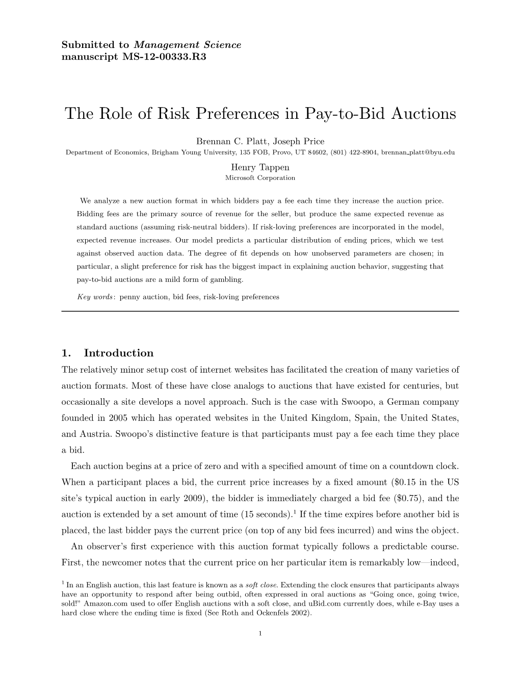 The Role of Risk Preferences in Pay-To-Bid Auctions