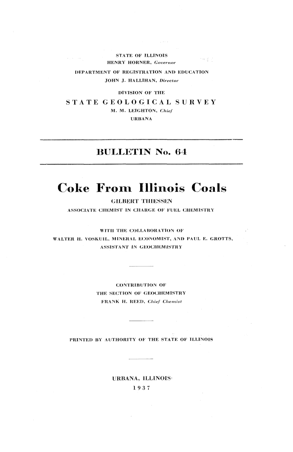 Coke from Illinois Coals (;LJ,BEJZ'l? 'I'lilessjsn ASYOCIA'i'e CIIEM IS'i' in Clla RGES of IWEL CHEM IS'i'ky