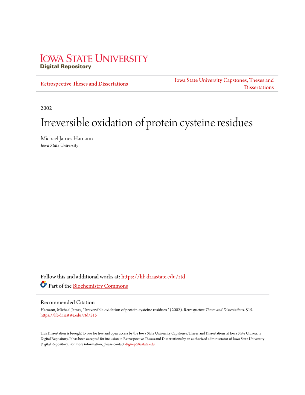 Irreversible Oxidation of Protein Cysteine Residues Michael James Hamann Iowa State University