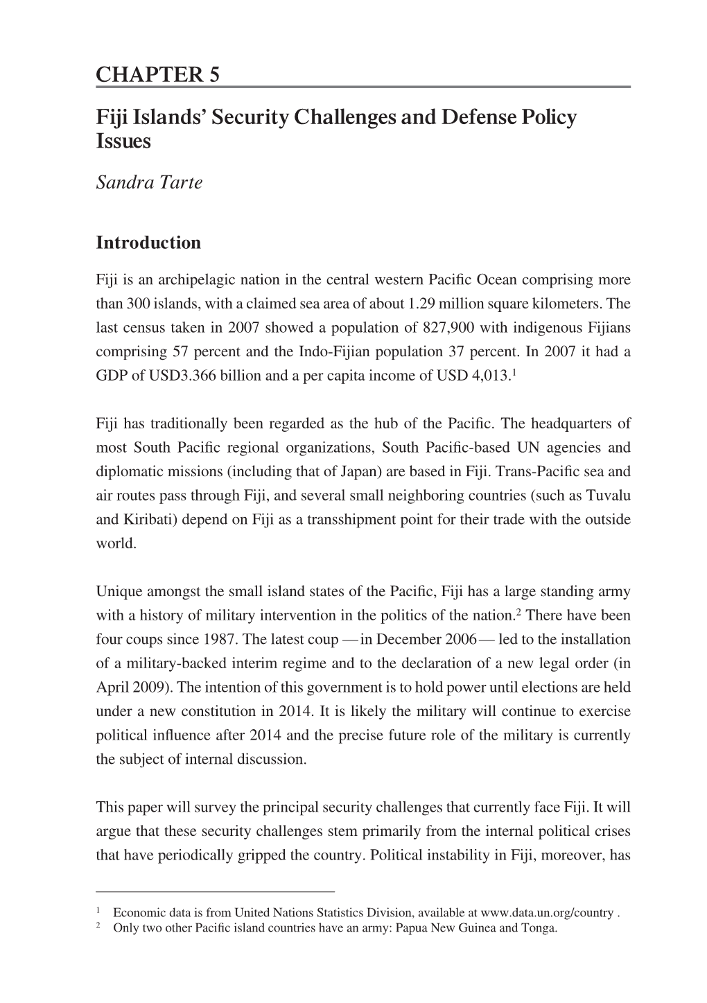 Fiji Islands' Security Challenges and Defense Policy Issues CHAPTER 5