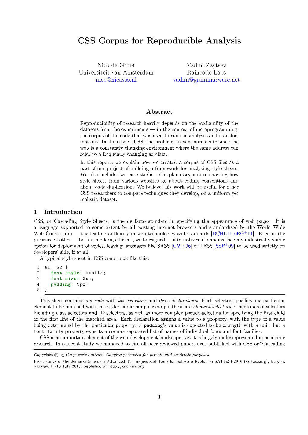 CSS Corpus for Reproducible Analysis