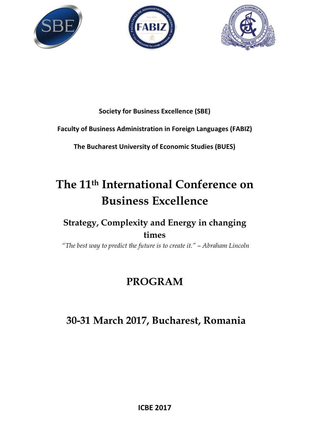The 11Th International Conference on Business Excellence