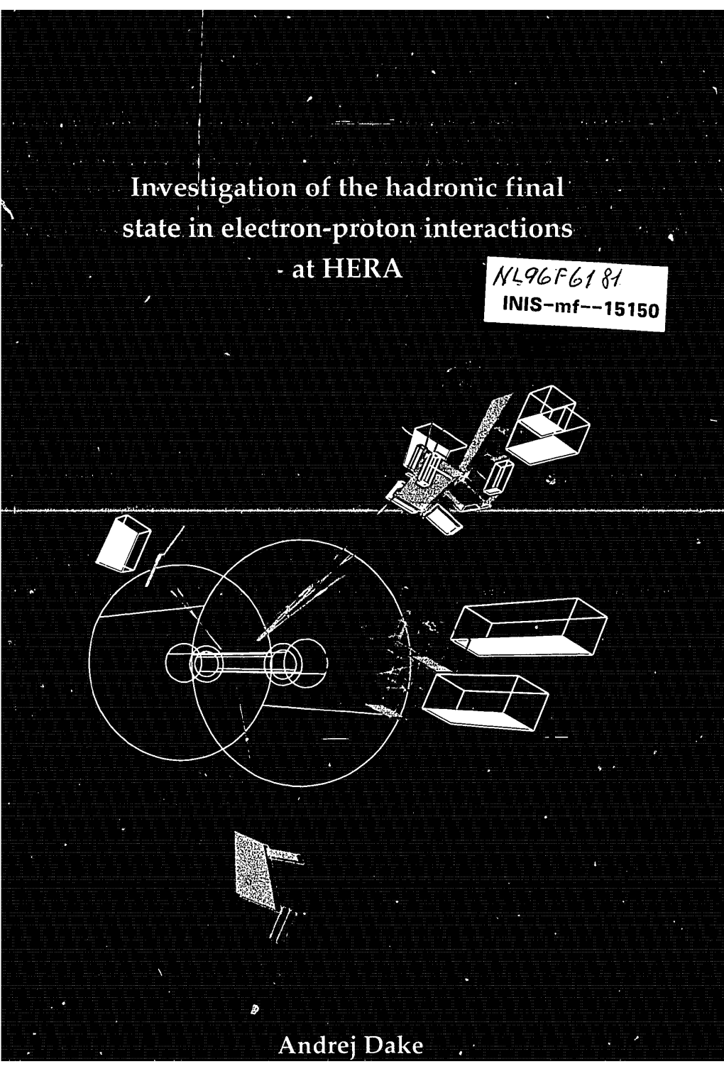 Investigation of the Hadronic Final State in Electron-Proton Interactions at HERA