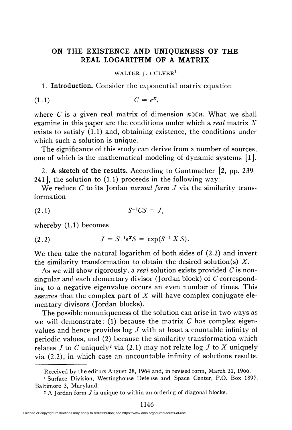 On the Existence and Uniqueness of the Real Logarithm of a Matrix