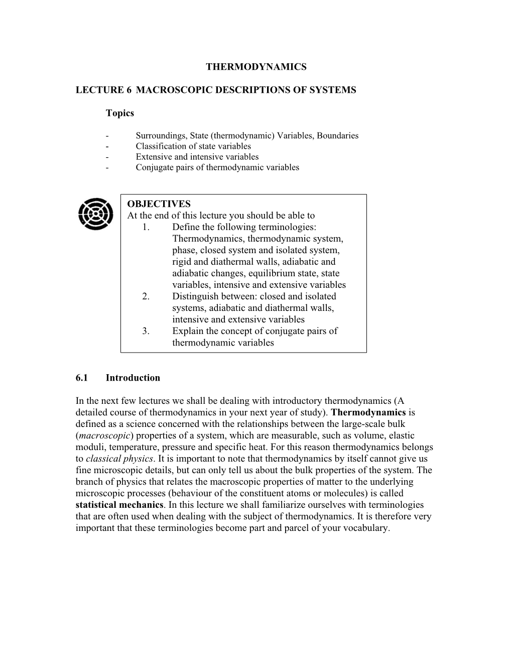 Thermodynamics Lecture 6 Macroscopic Descriptions