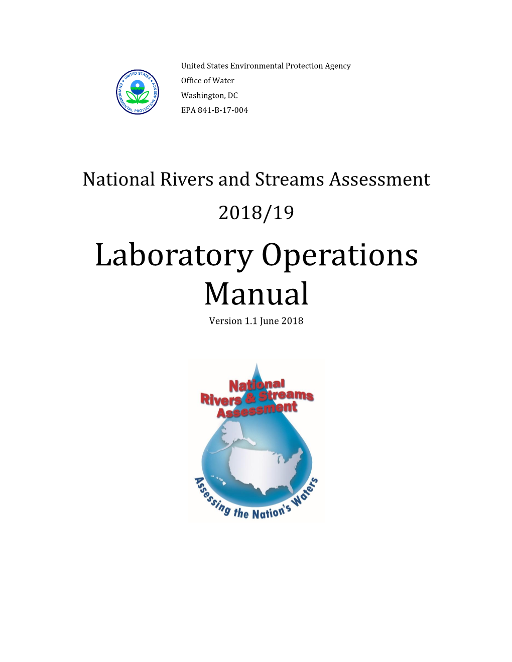 National Rivers and Streams Assessment 2018/19 Laboratory Operations Manual Version 1.1 June 2018