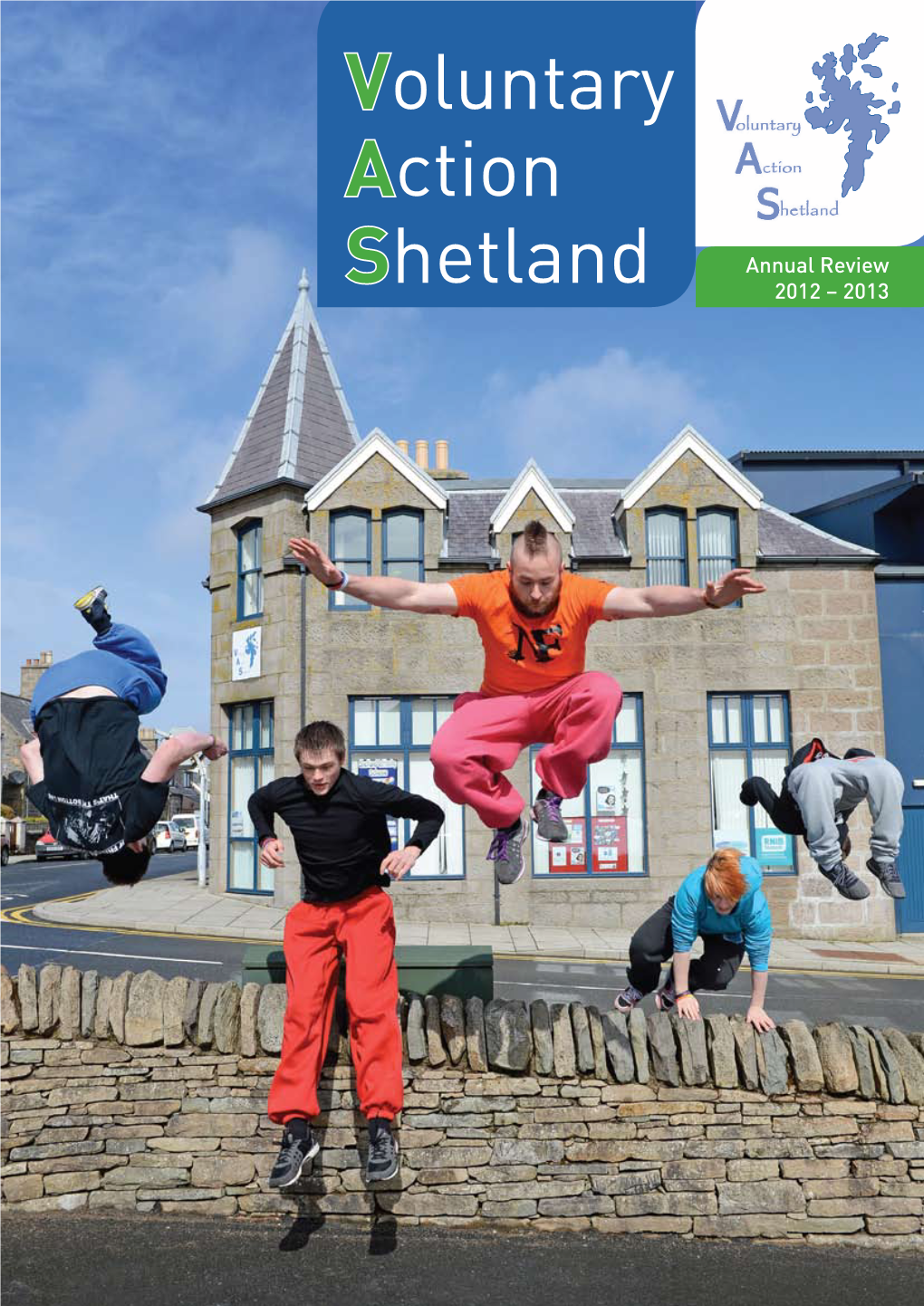 Voluntary Action Shetland Annual Report 2012/2013