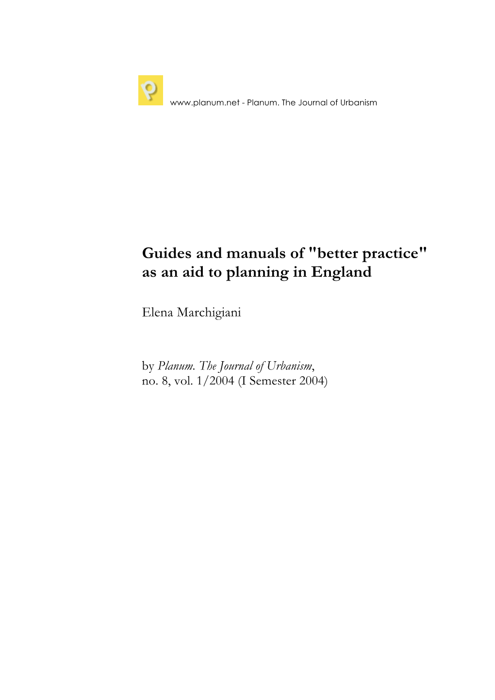 Guides and Manuals of "Better Practice" As an Aid to Planning in England