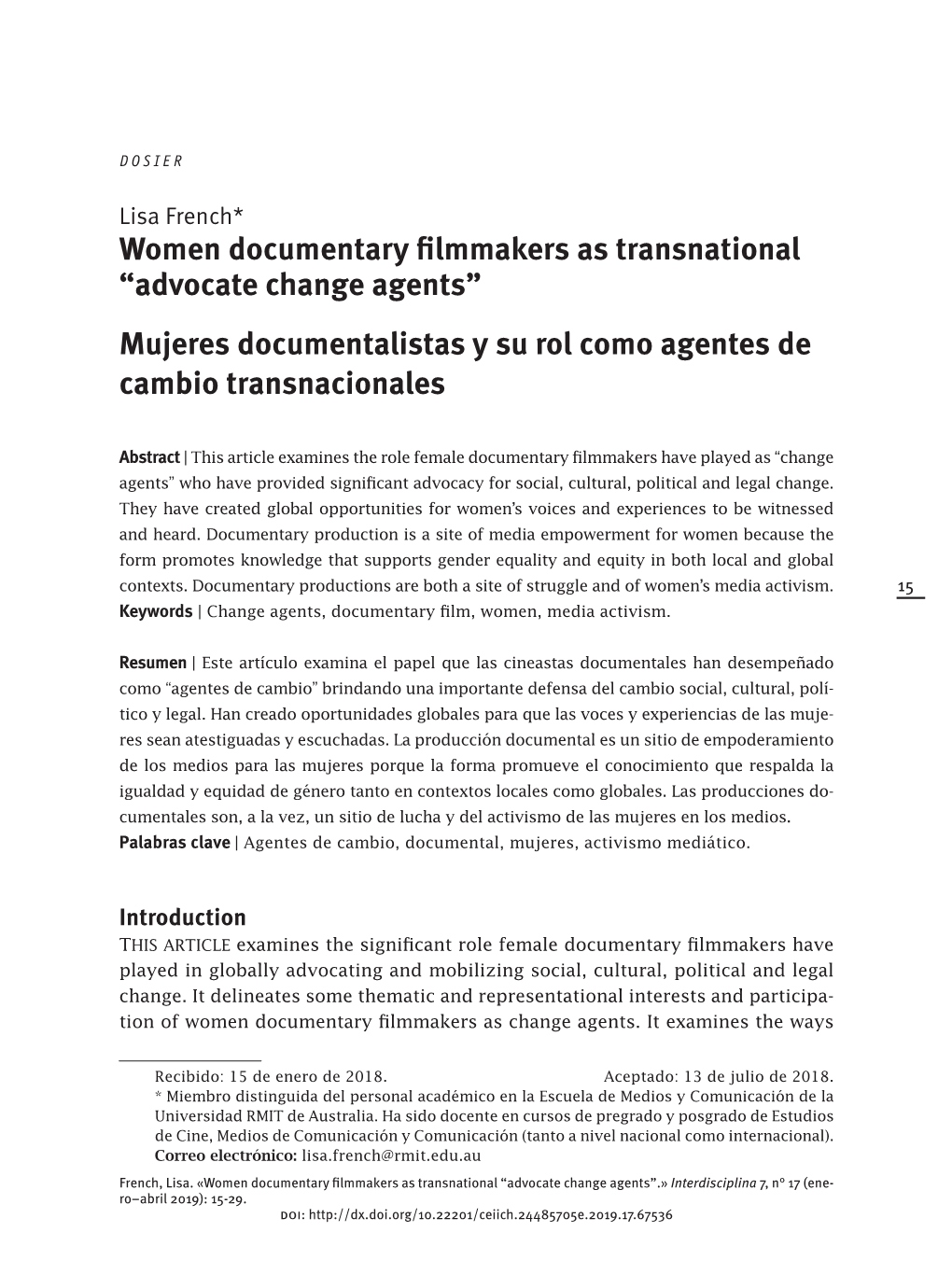 Women Documentary Filmmakers As Transnational “Advocate Change Agents” Mujeres Documentalistas Y Su Rol Como Agentes De Cambio Transnacionales