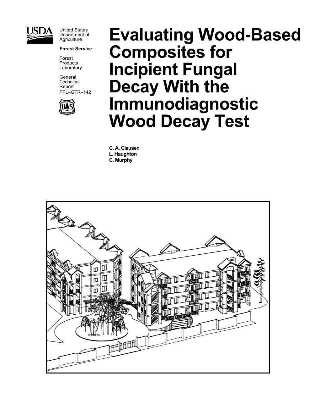 Evaluating Wood-Based Composites for Incipient Fungal Decay with the Immunodiagnostic Wood Decay Test