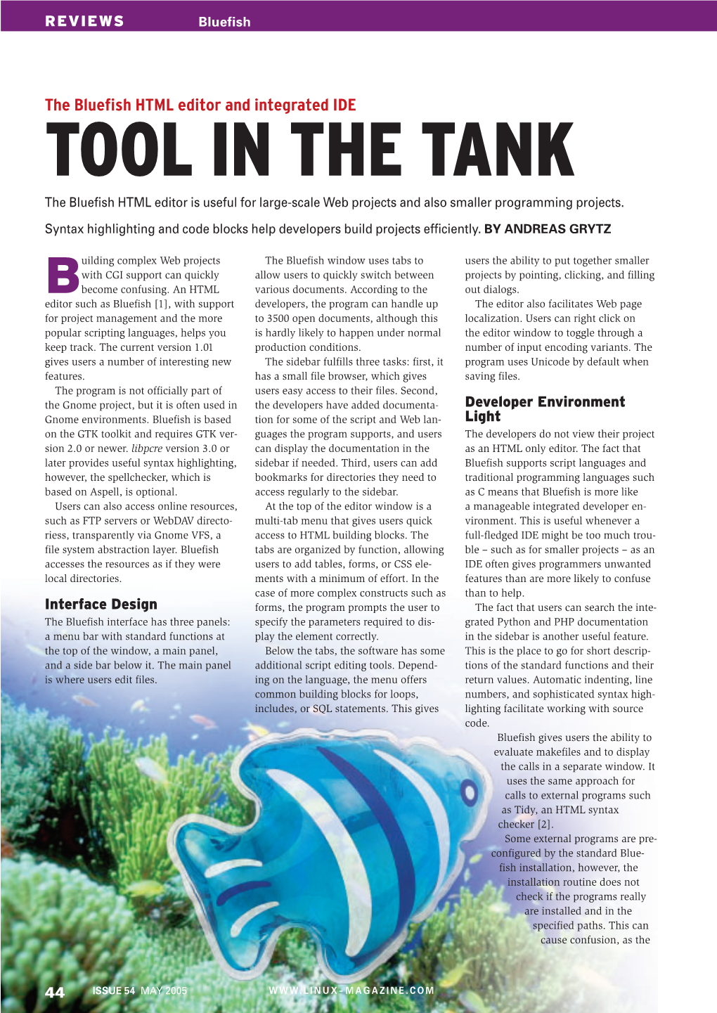 TOOL in the TANK the Bluefish HTML Editor Is Useful for Large-Scale Web Projects and Also Smaller Programming Projects