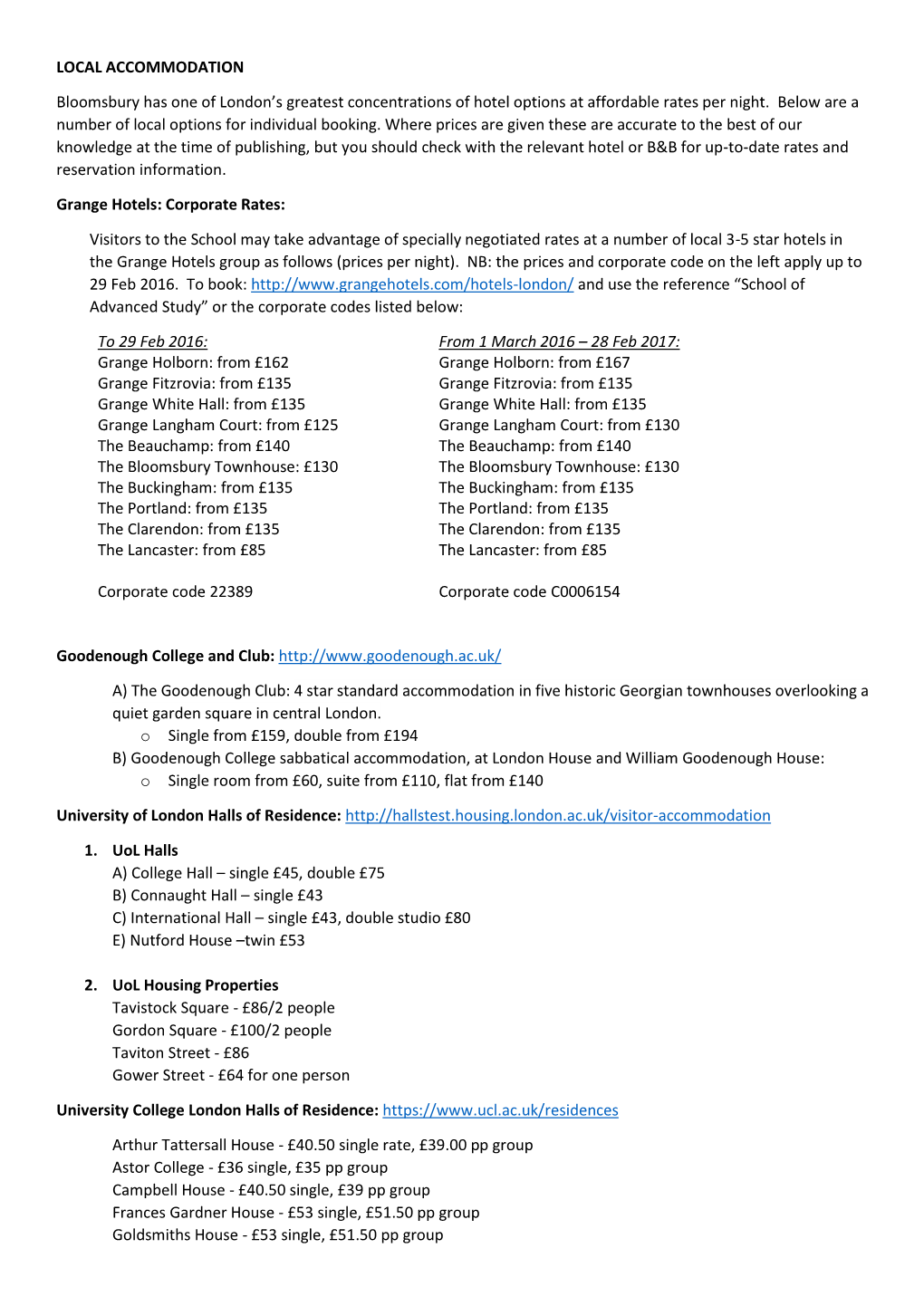 Accommodation Options in the Bloomsbury Area