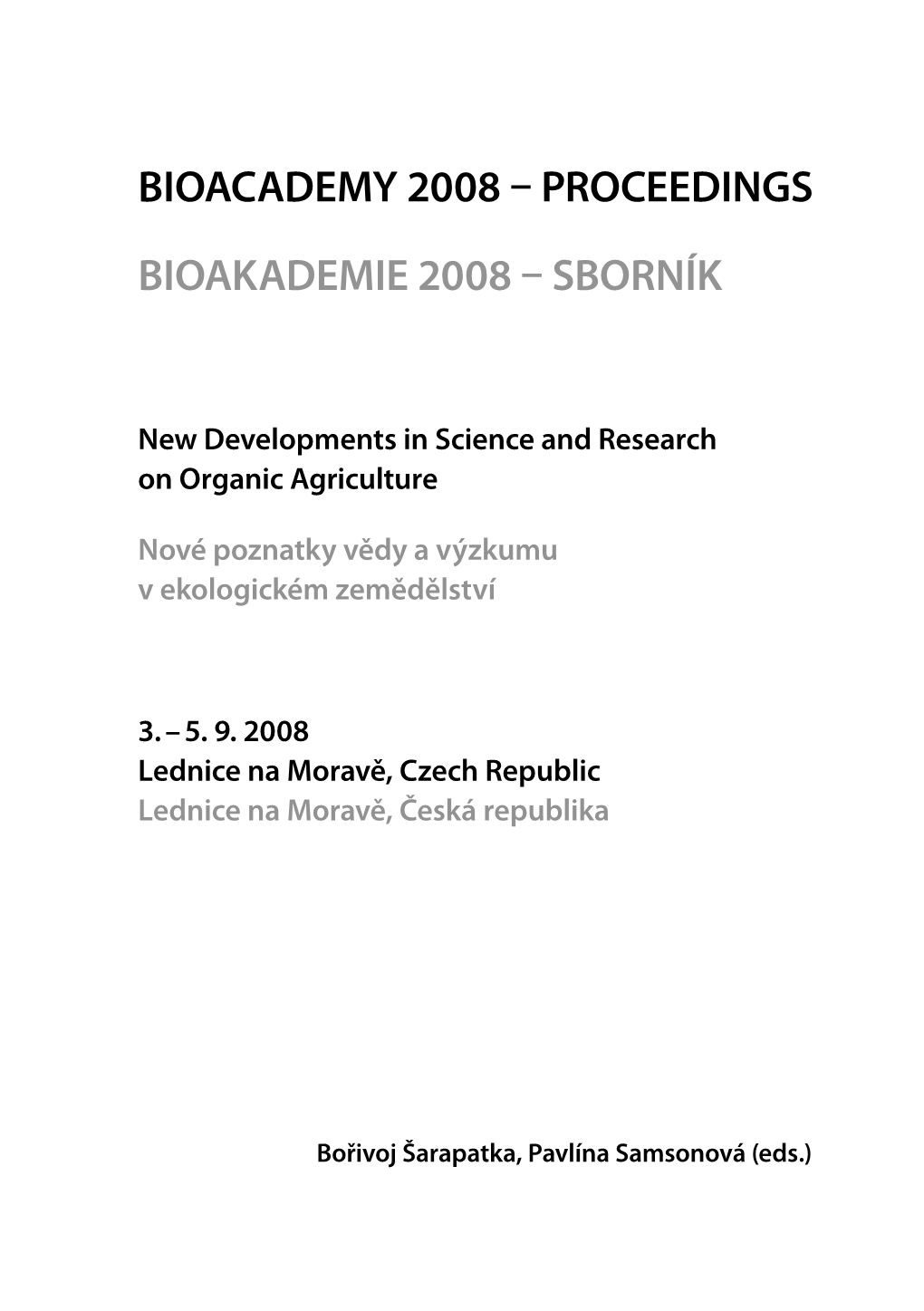 Bioacademy 2008 – Proceedings Bioakademie