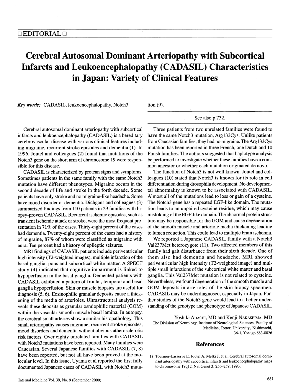 CADASIL)Characteristics in Japan: Variety of Clinical Features