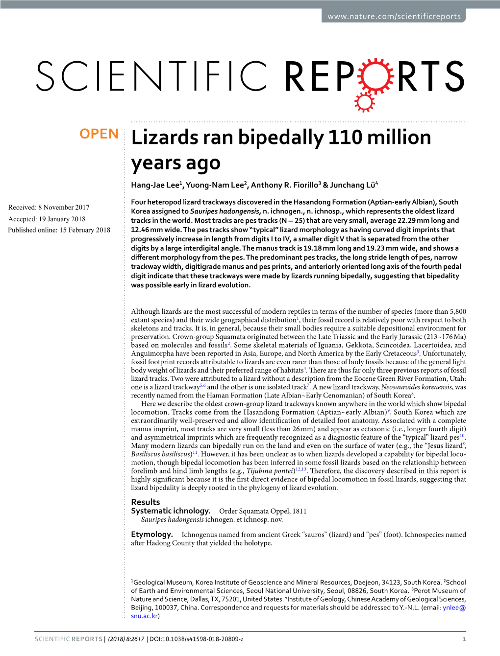 Lizards Ran Bipedally 110 Million Years Ago Hang-Jae Lee1, Yuong-Nam Lee2, Anthony R