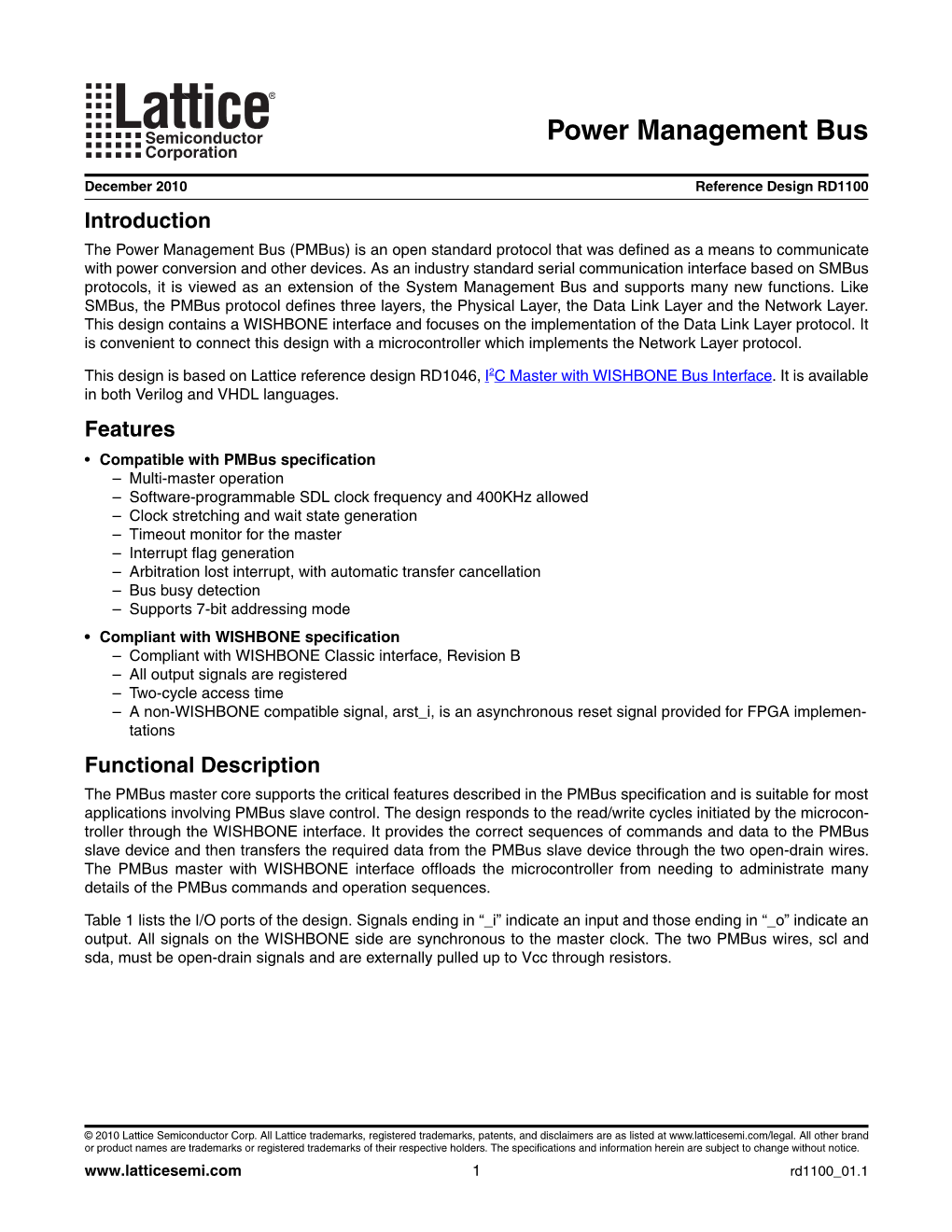 RD1100 Introduction the Power Management Bus (Pmbus) Is an Open Standard Protocol That Was Defined As a Means to Communicate with Power Conversion and Other Devices