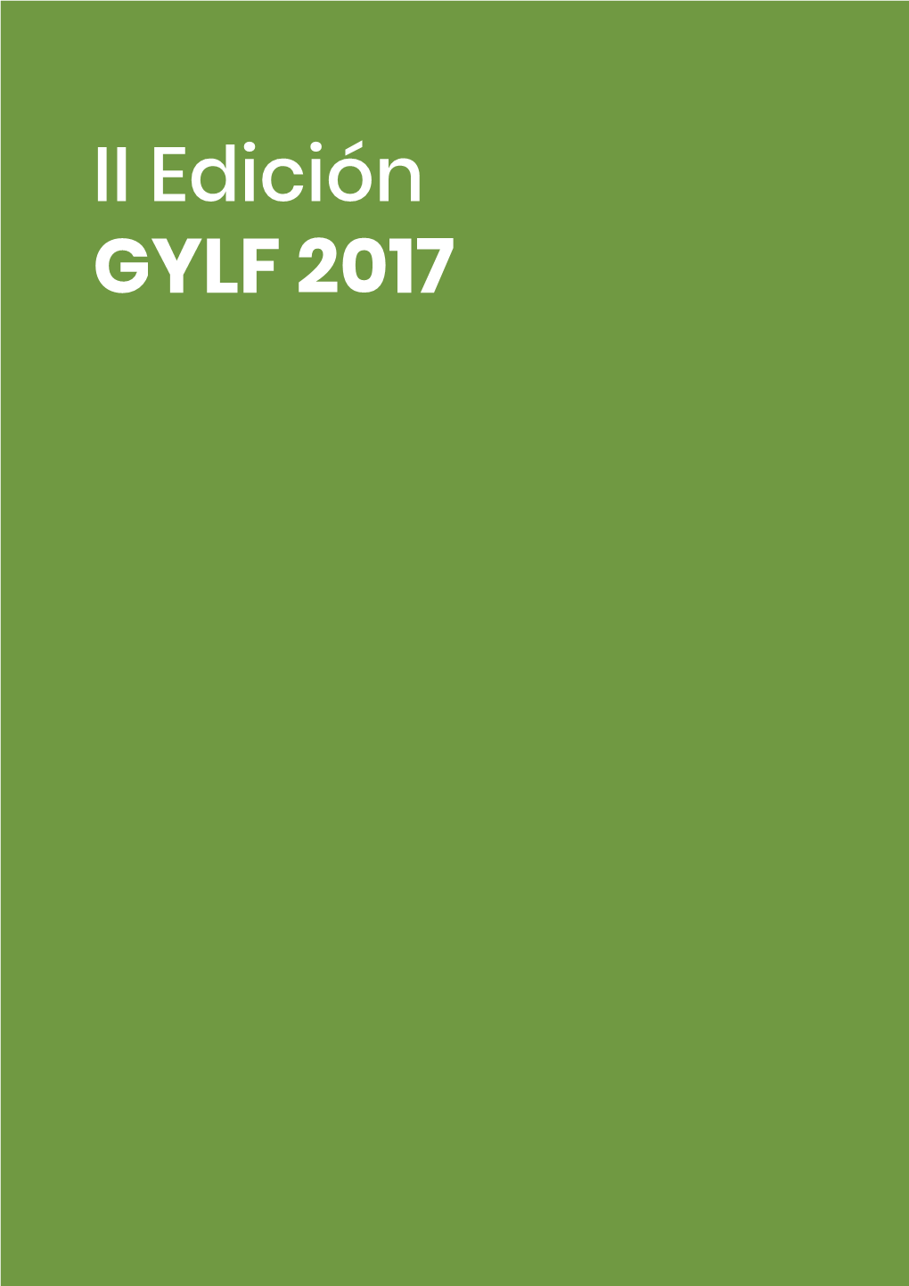 II Edición GYLF 2017 Introducción