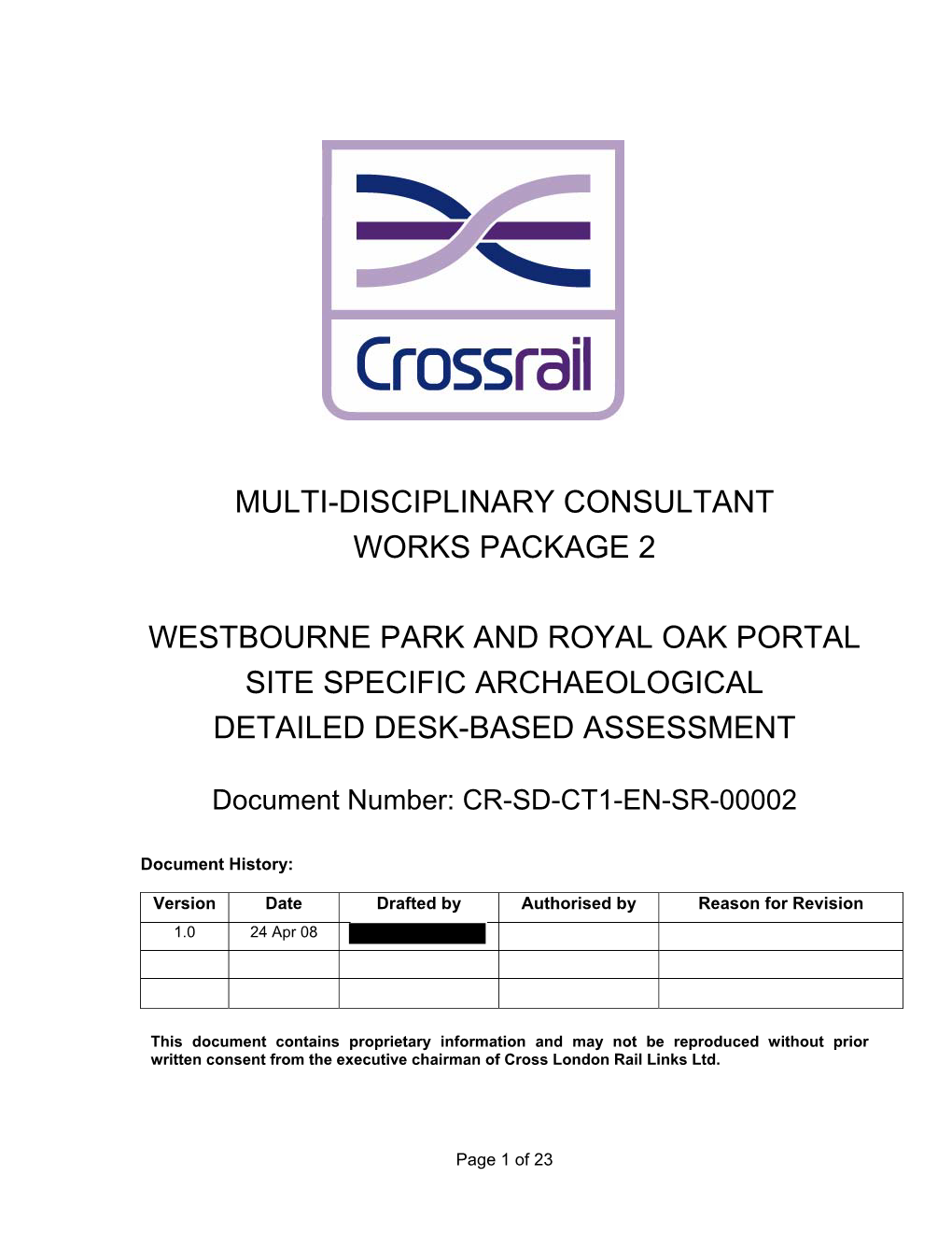 Westbourne Park and Royal Oak Portal Site Specific Archaeological Detailed Desk-Based Assessment