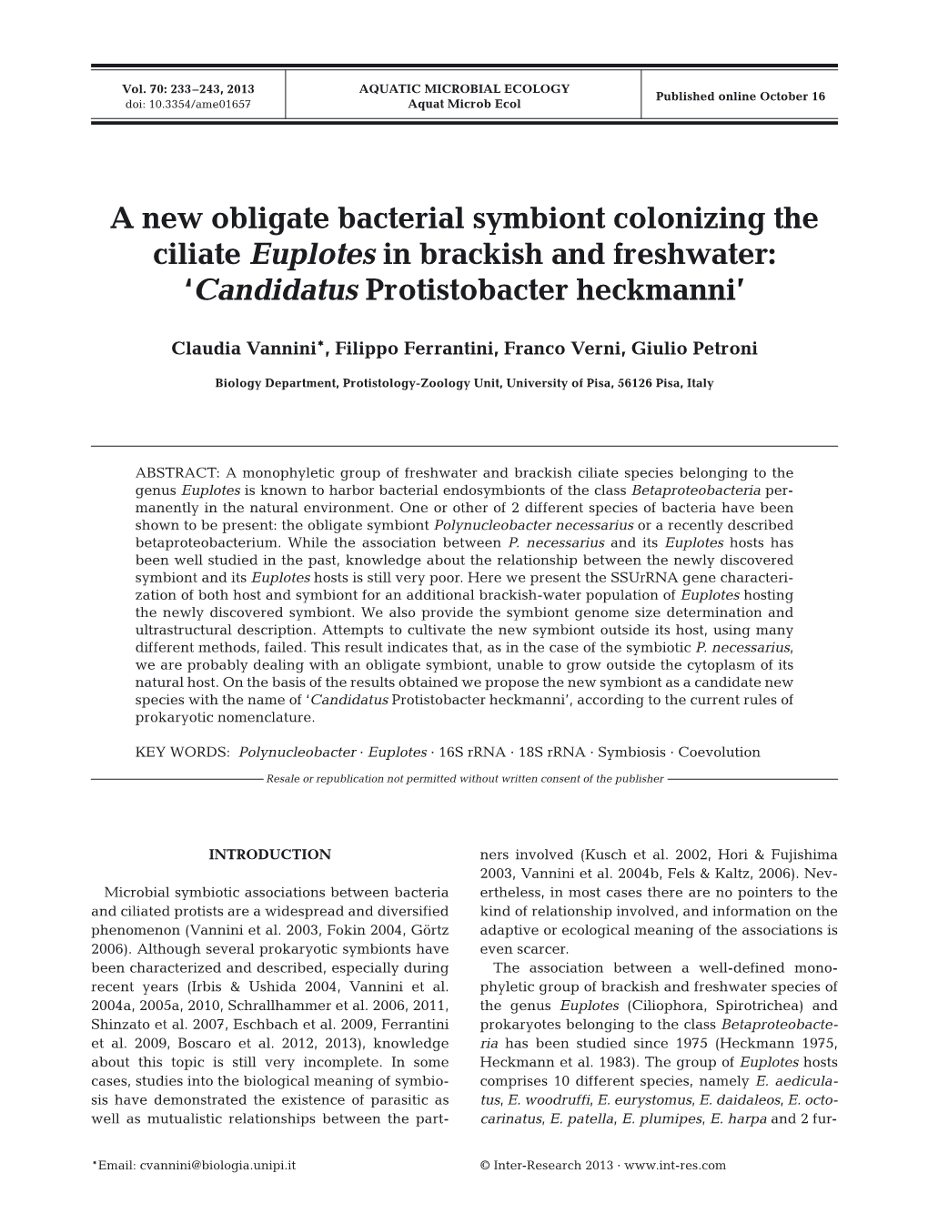 A New Obligate Bacterial Symbiont Colonizing the Ciliate Euplotes in Brackish and Freshwater: ‘Candidatus Protistobacter Heckmanni’