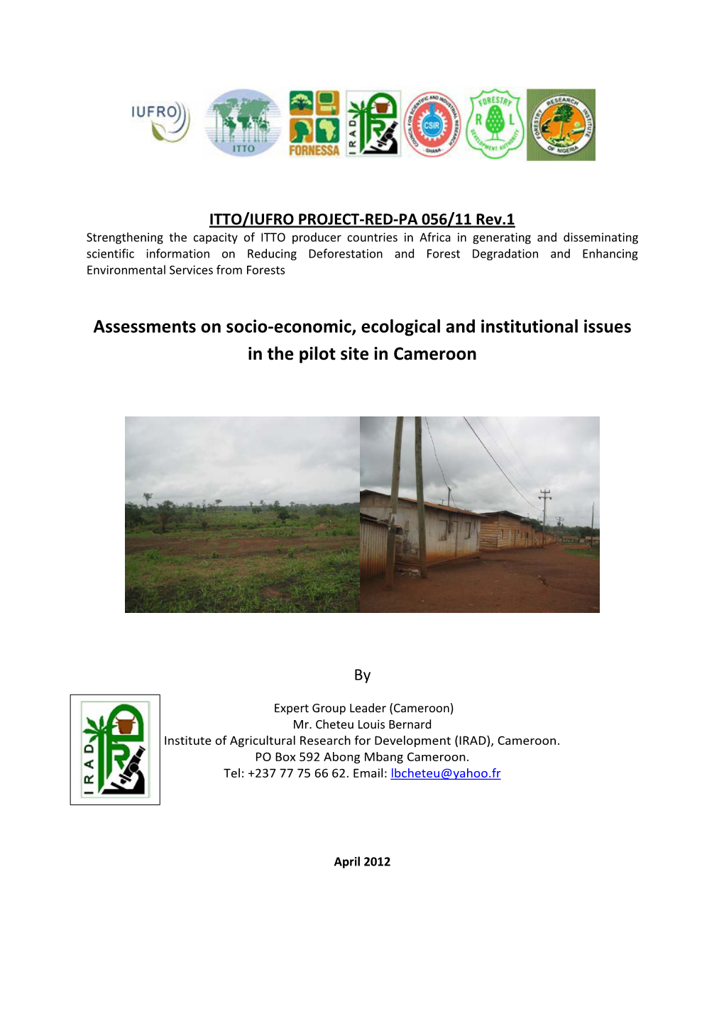 Assessments on Socio-Economic, Ecological and Institutional Issues in the Pilot Site in Cameroon