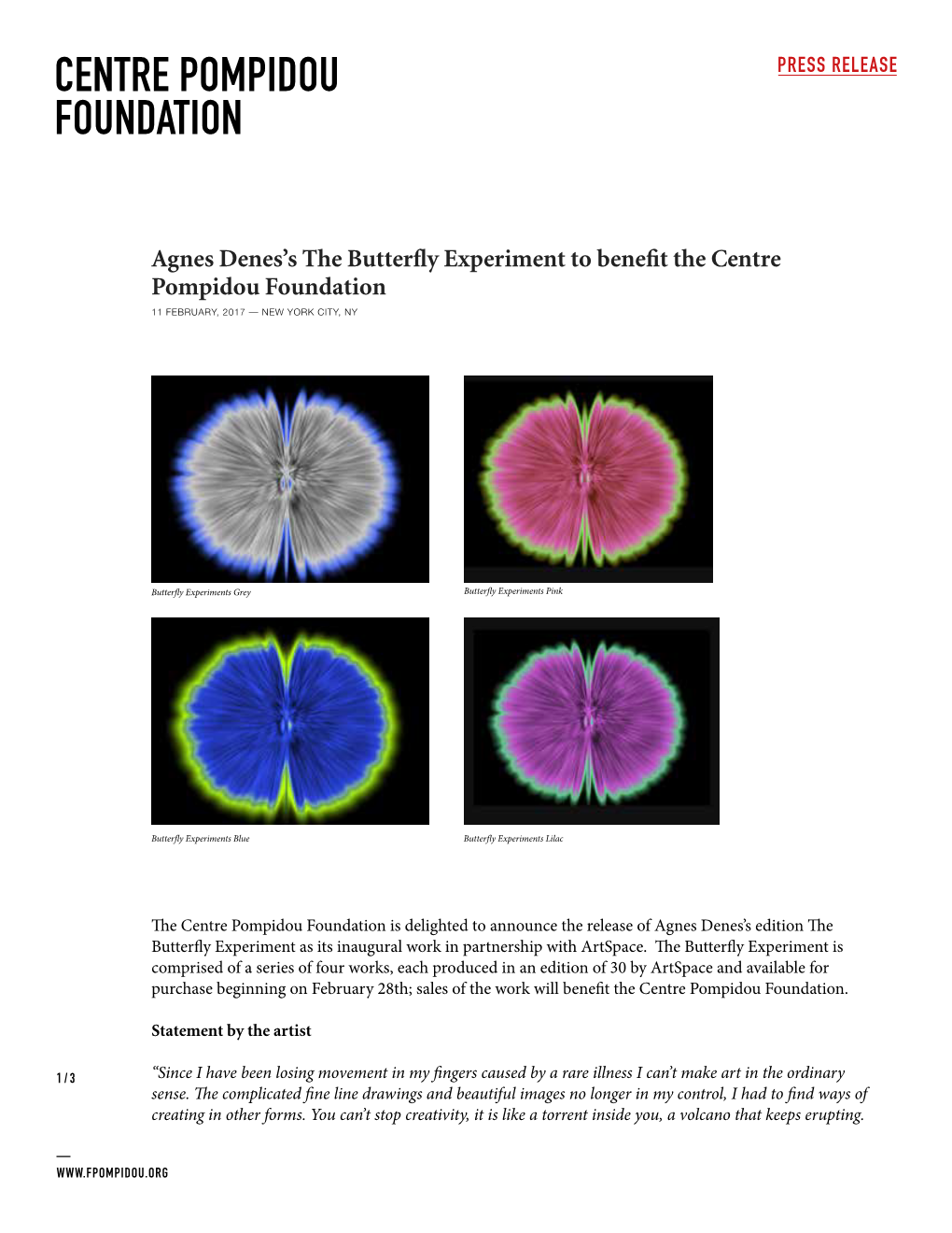 Agnes Denes's the Butterfly Experiment to Benefit the Centre