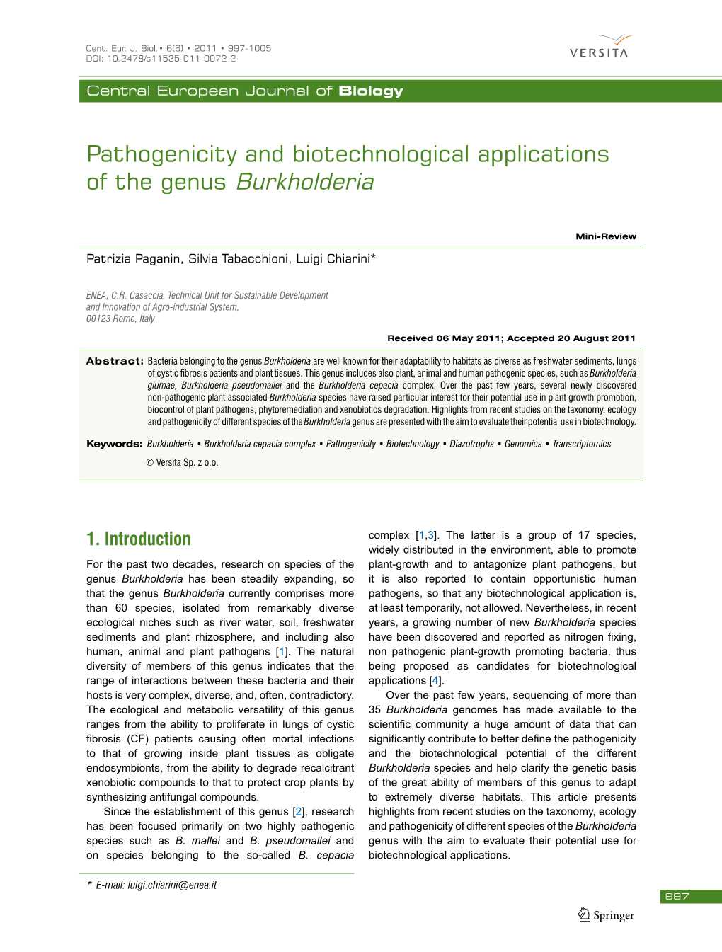 Pathogenicity and Biotechnological Applications of the Genus Burkholderia
