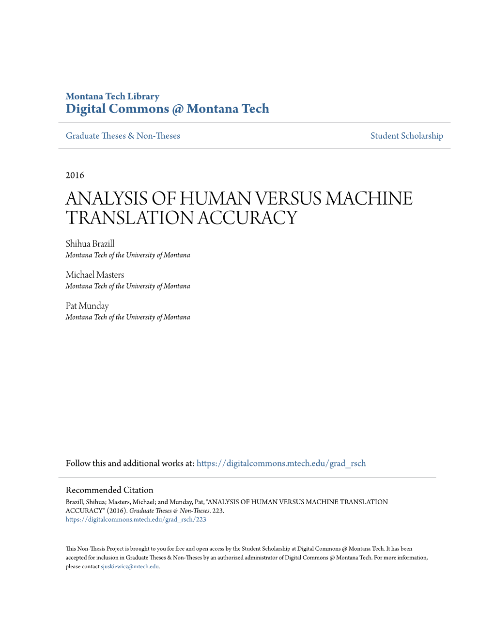 ANALYSIS of HUMAN VERSUS MACHINE TRANSLATION ACCURACY Shihua Brazill Montana Tech of the University of Montana