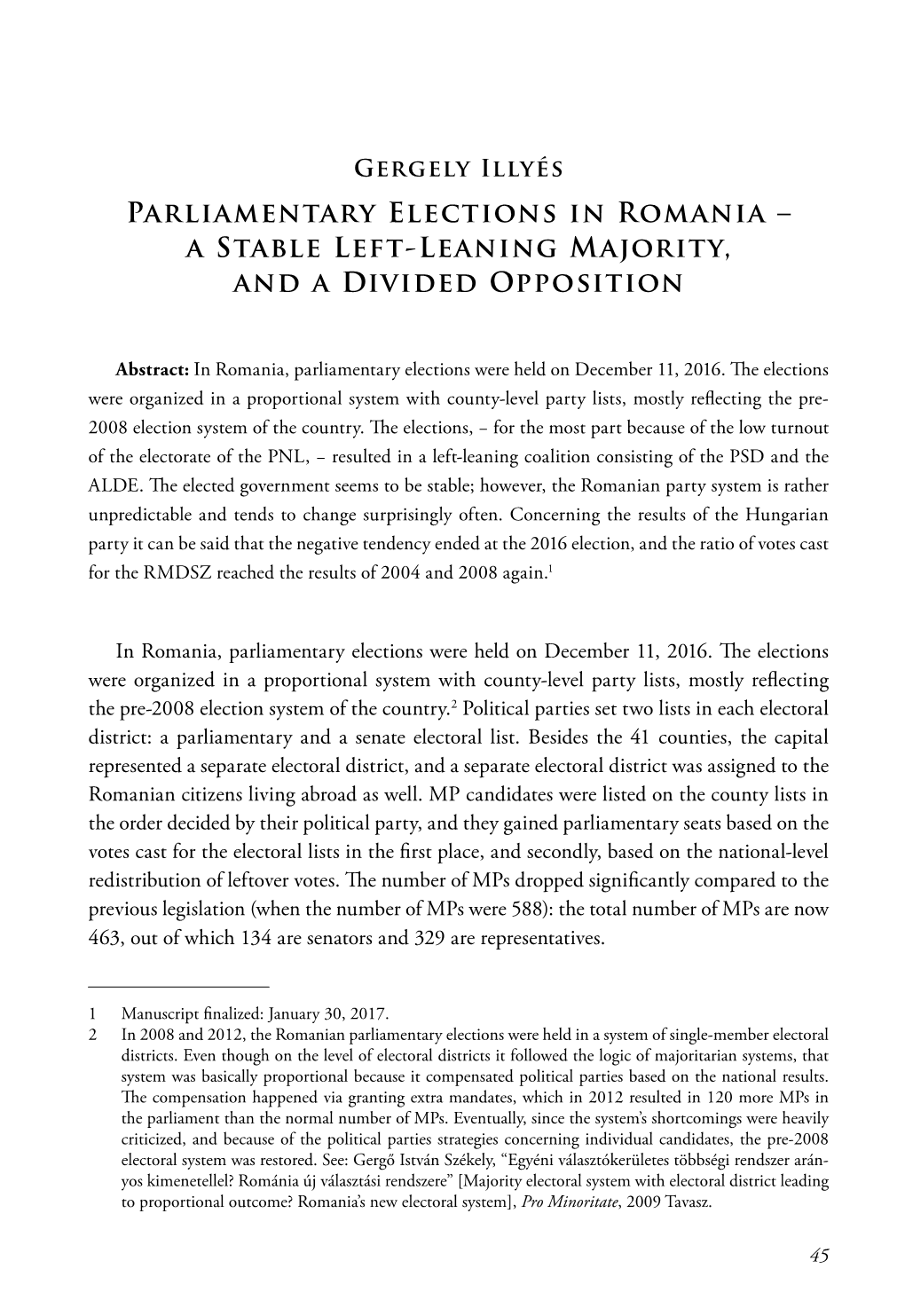 Parliamentary Elections in Romania – a Stable Left-Leaning Majority, and a Divided Opposition