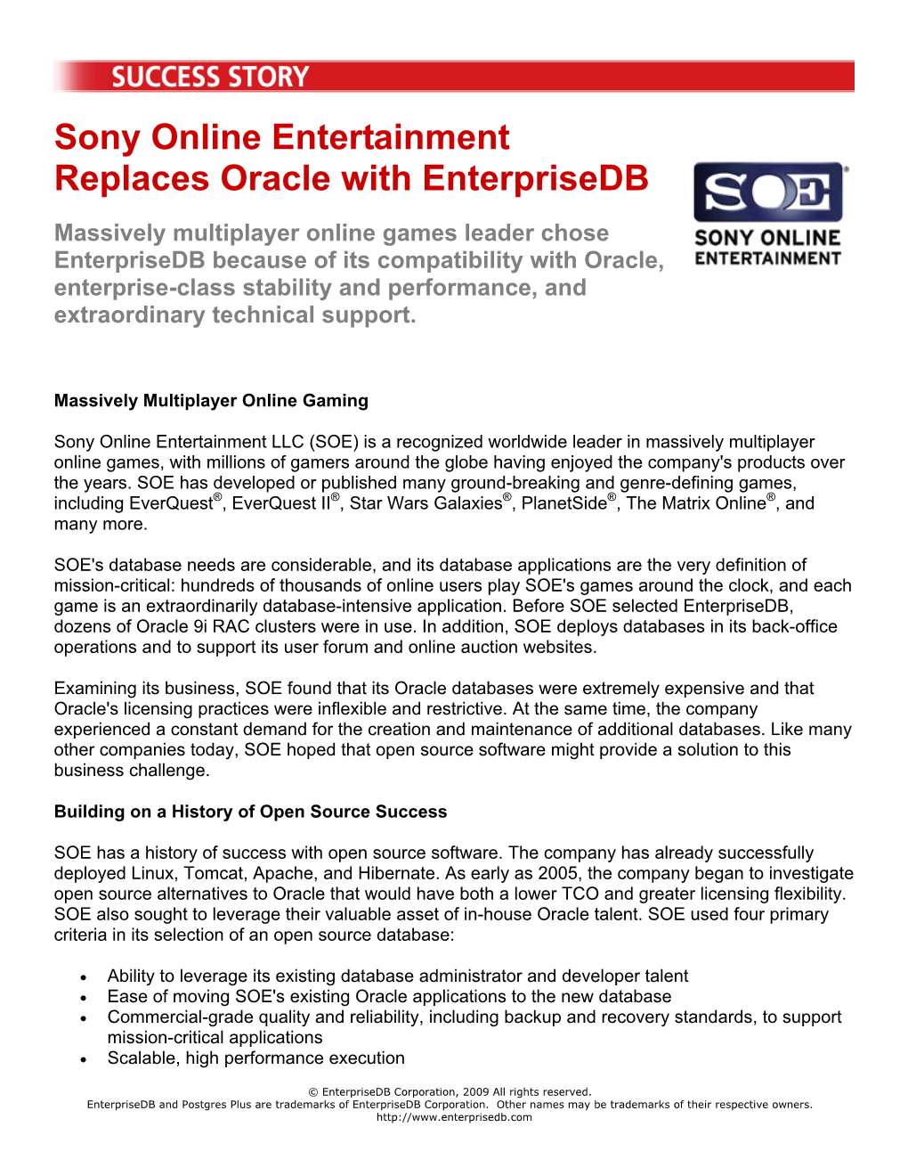 Sony Online Entertainment Replaces Oracle with Enterprisedb